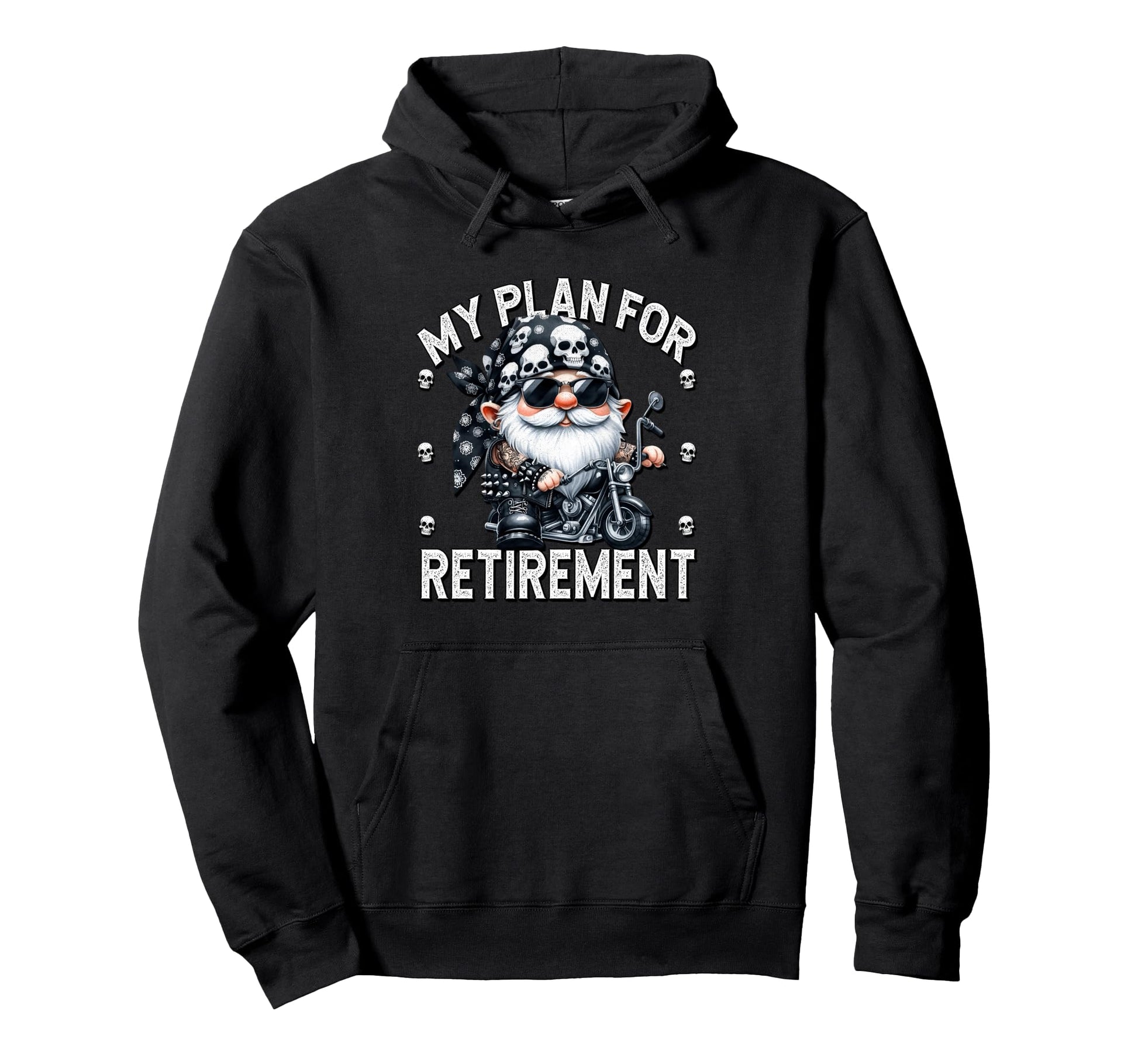 Biker Retirement Gnome Motorcycle Hoodie - Casual Everyday Wear Unisex - T-Shirt, Sweatshirt, Hoodie