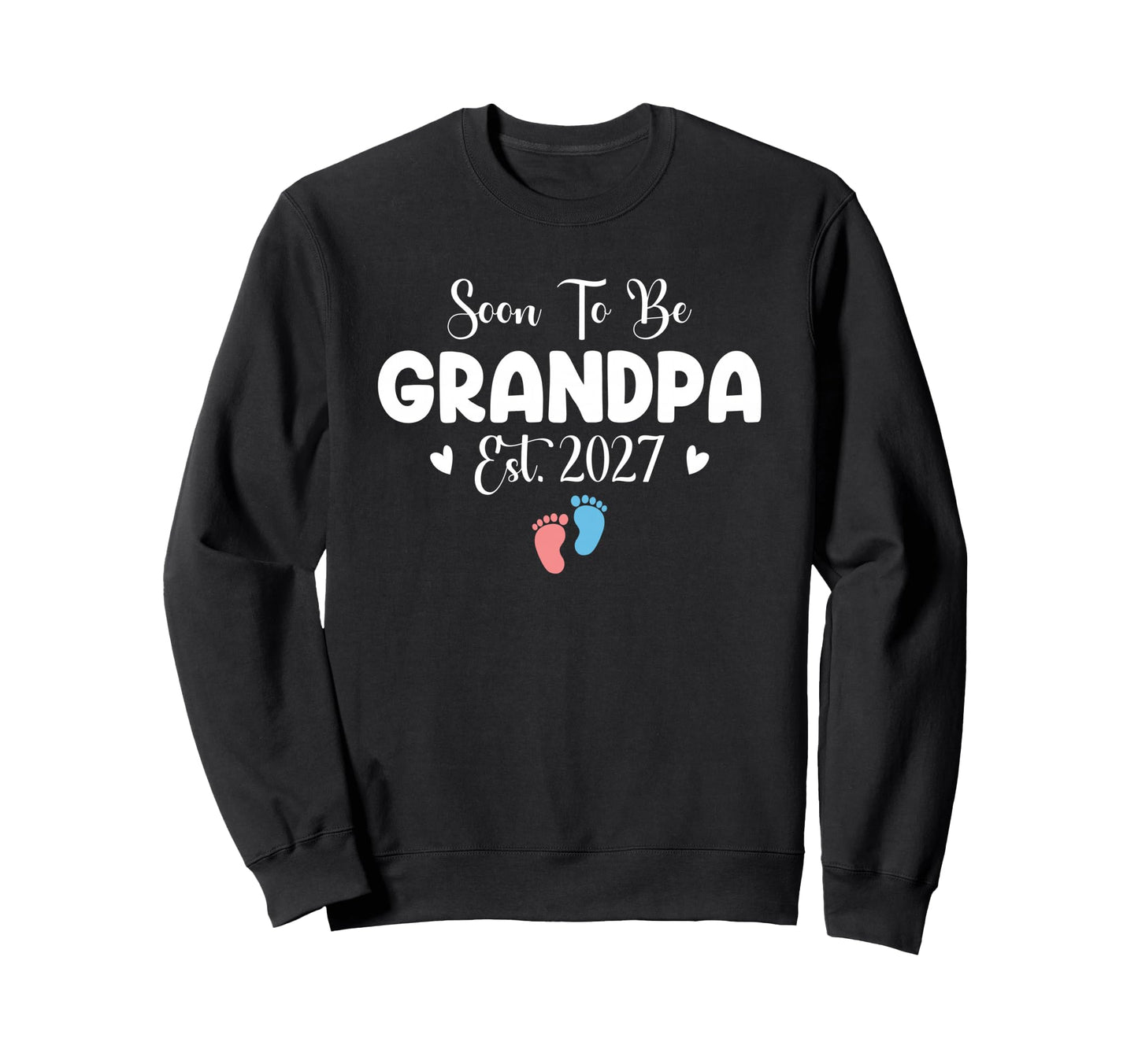 Soon To Be Grandpa 2027 Gender Reveal Sweatshirt - Minimalist Print Unisex - T-Shirt, Sweatshirt, Hoodie