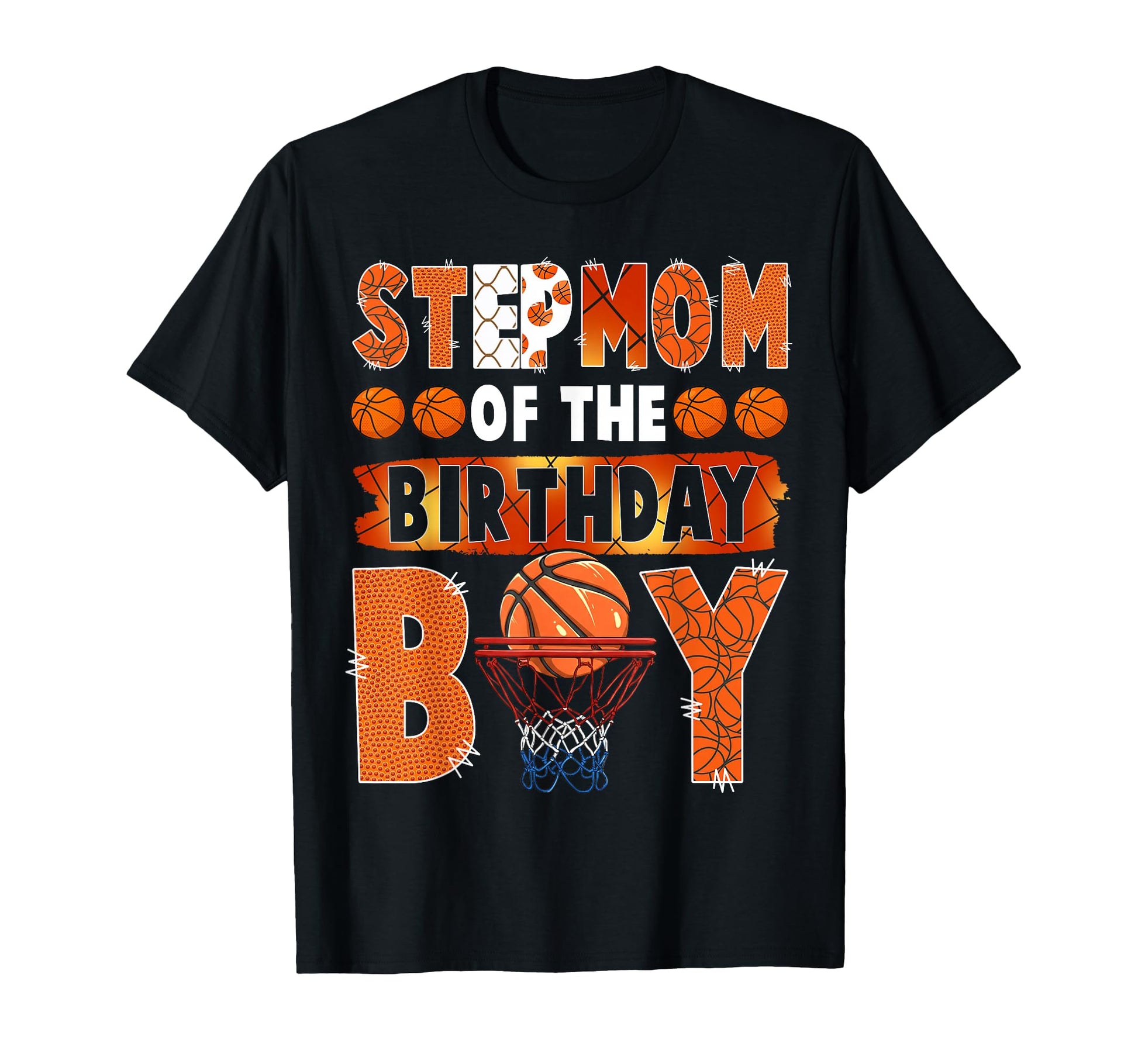 Stepmom Birthday Basketball Lover T-Shirt - Minimalist Print Unisex - T-Shirt, Sweatshirt, Hoodie