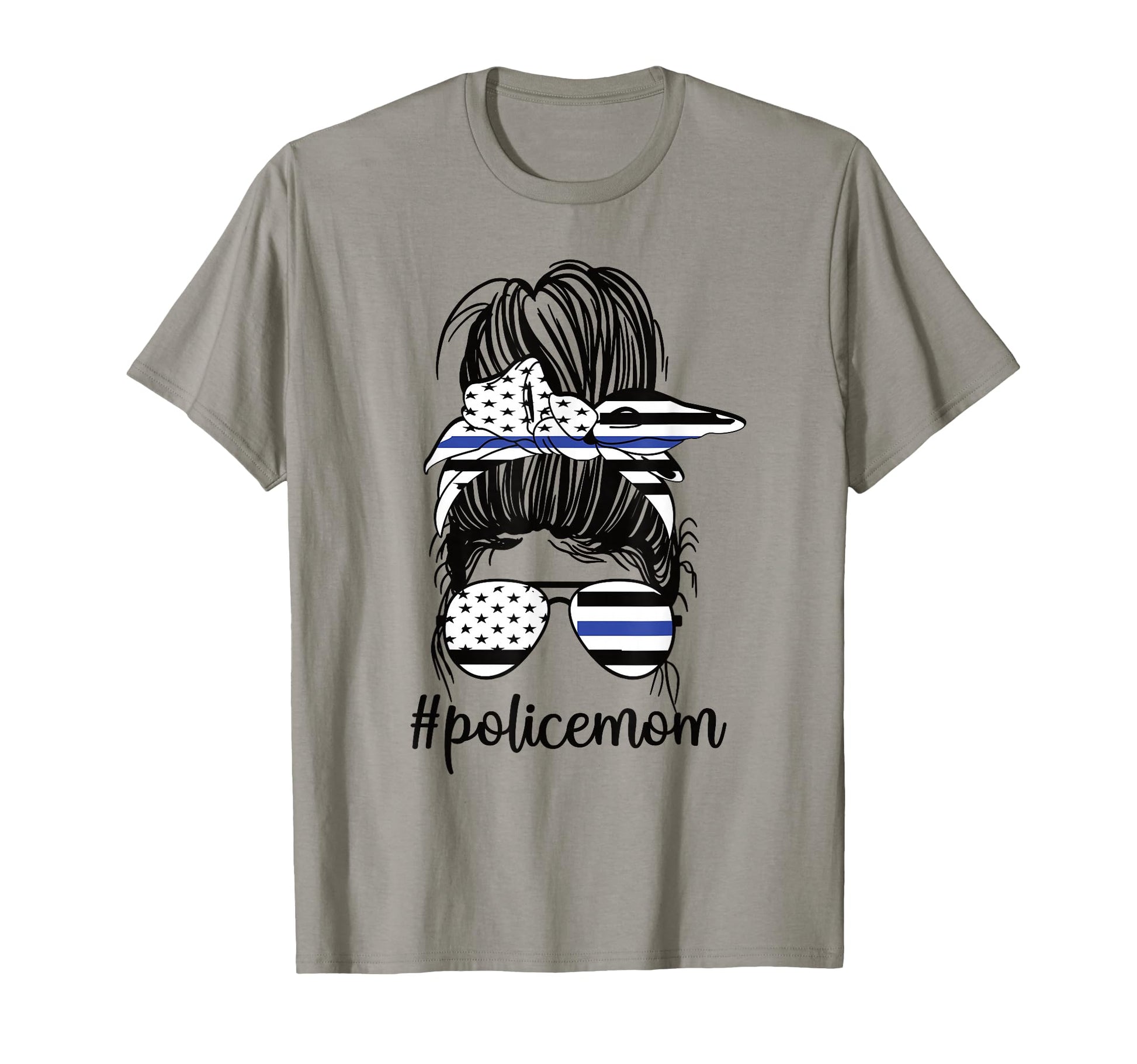 Police Mom Messy Bun Police Officer T-Shirt - Casual Everyday Wear Unisex - T-Shirt, Sweatshirt, Hoodie