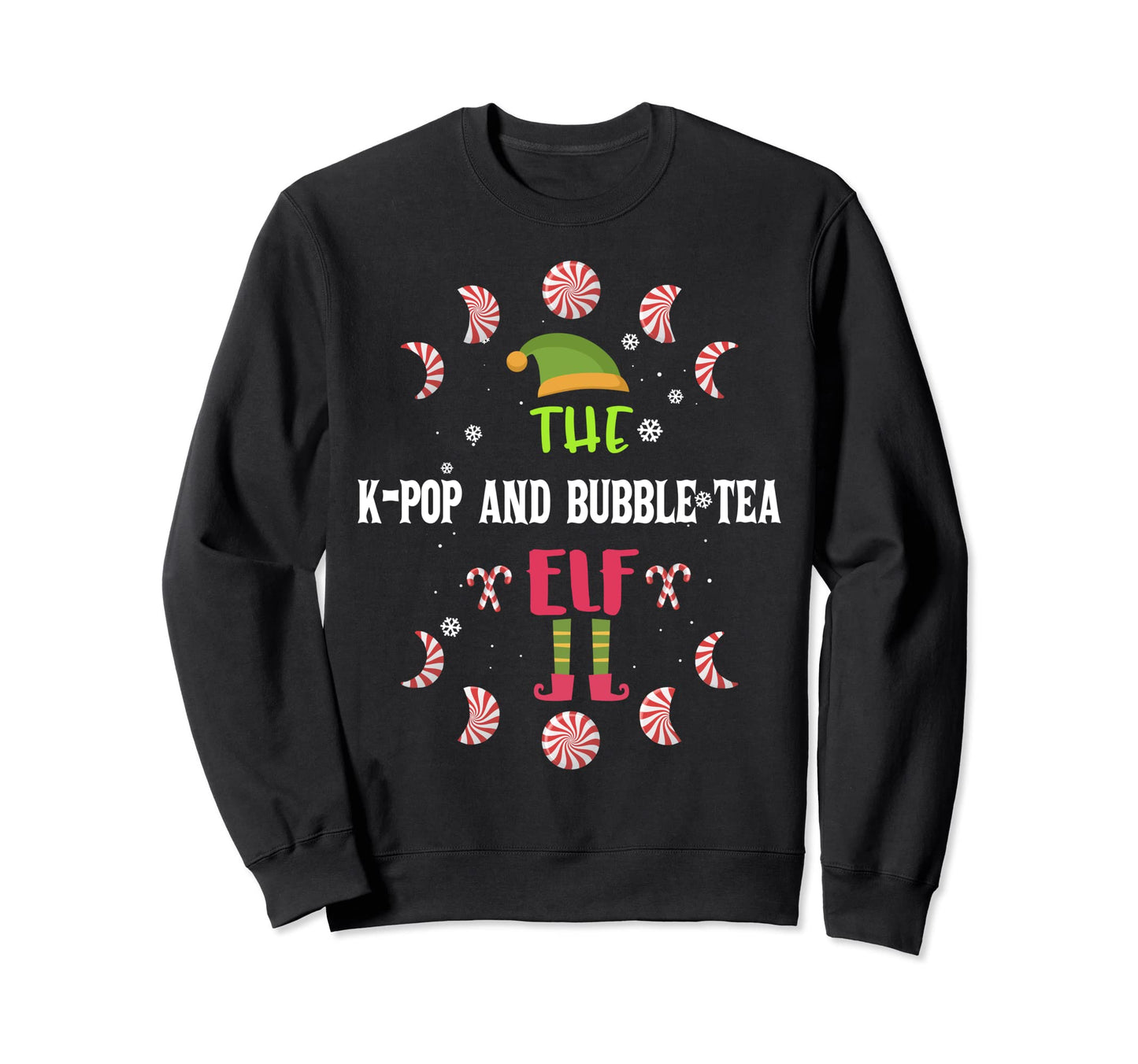 Im K Pop And Bubble Tea Elf Sweatshirt - Fun Novelty Design for Adults - T-Shirt, Sweatshirt, Hoodie