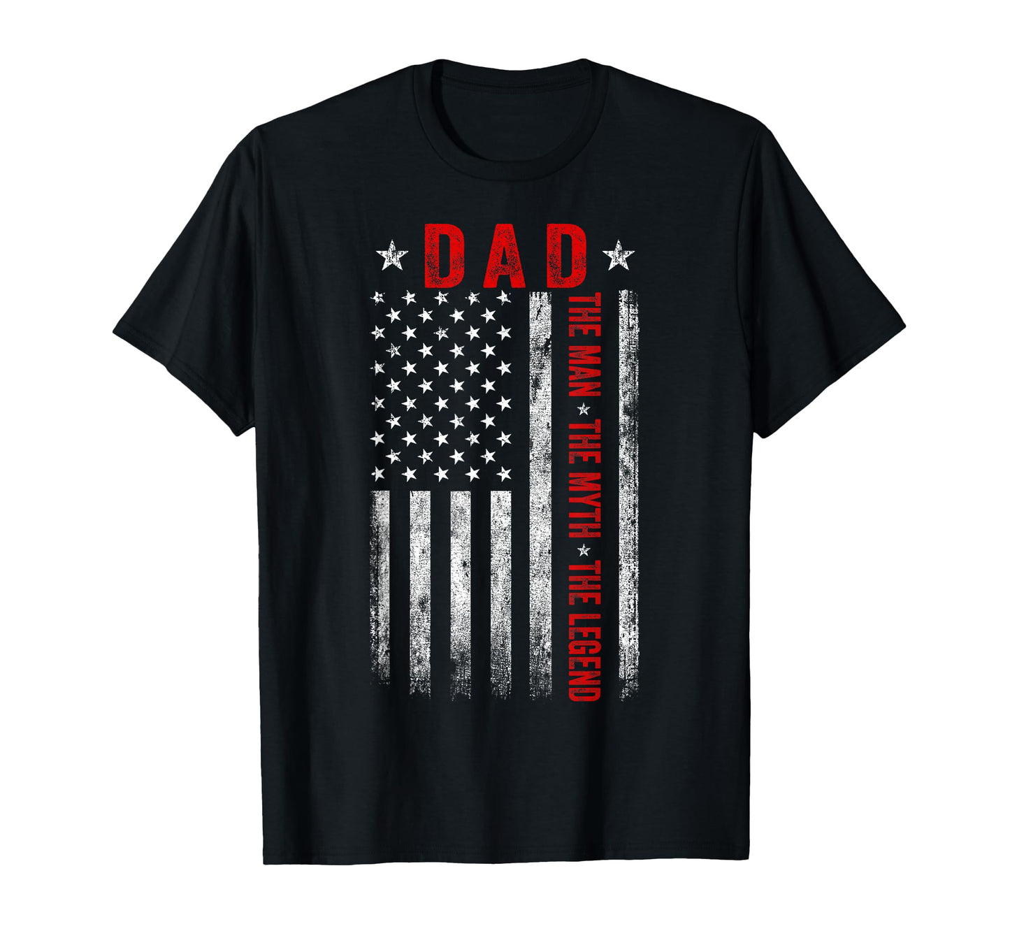 Dad Myth Legend Usa Flag Funny Fathers T-Shirt - Unique Graphic for Adults - T-Shirt, Sweatshirt, Hoodie