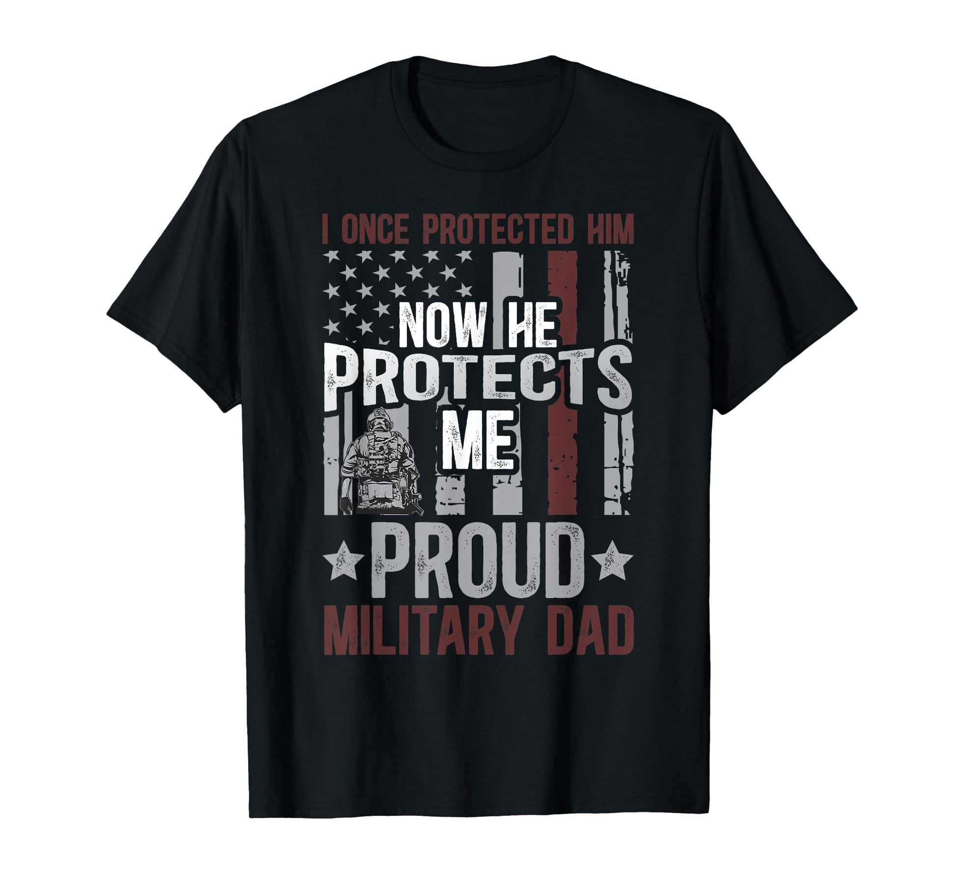 Proud Military Dad American Flag T-Shirt - Fun Novelty Design Unisex - T-Shirt, Sweatshirt, Hoodie