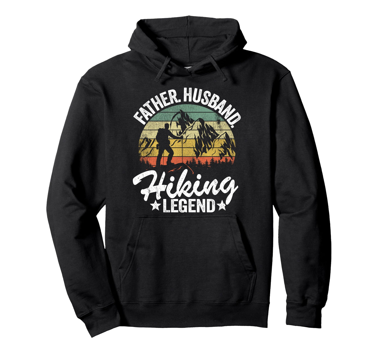 Father Husband Hiking Legend Hiker Hoodie - Minimalist Print Unisex - T-Shirt, Sweatshirt, Hoodie