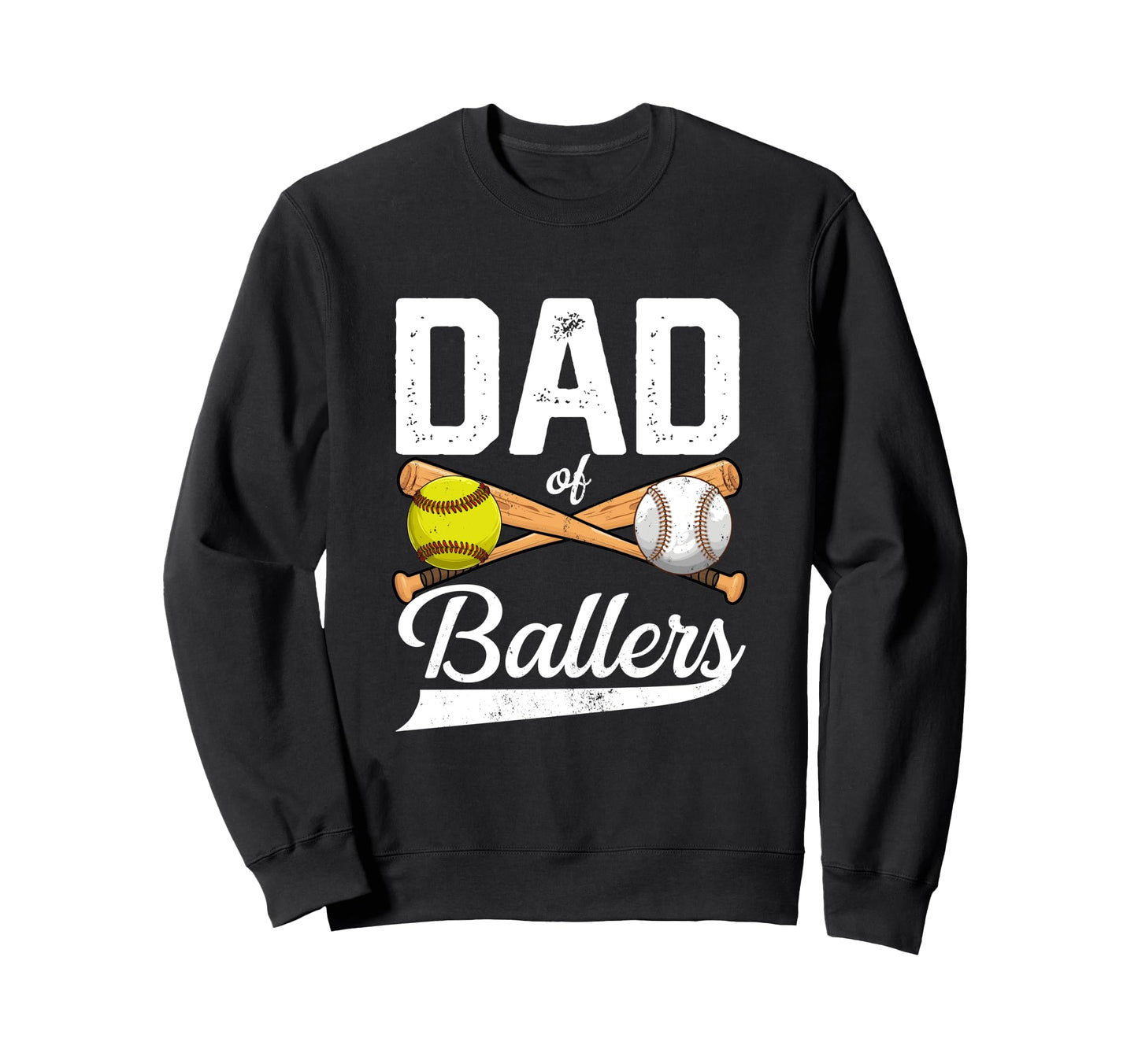 Dad Ballers Dad Baseball And Sweatshirt - Custom Art Print Men Women - T-Shirt, Sweatshirt, Hoodie