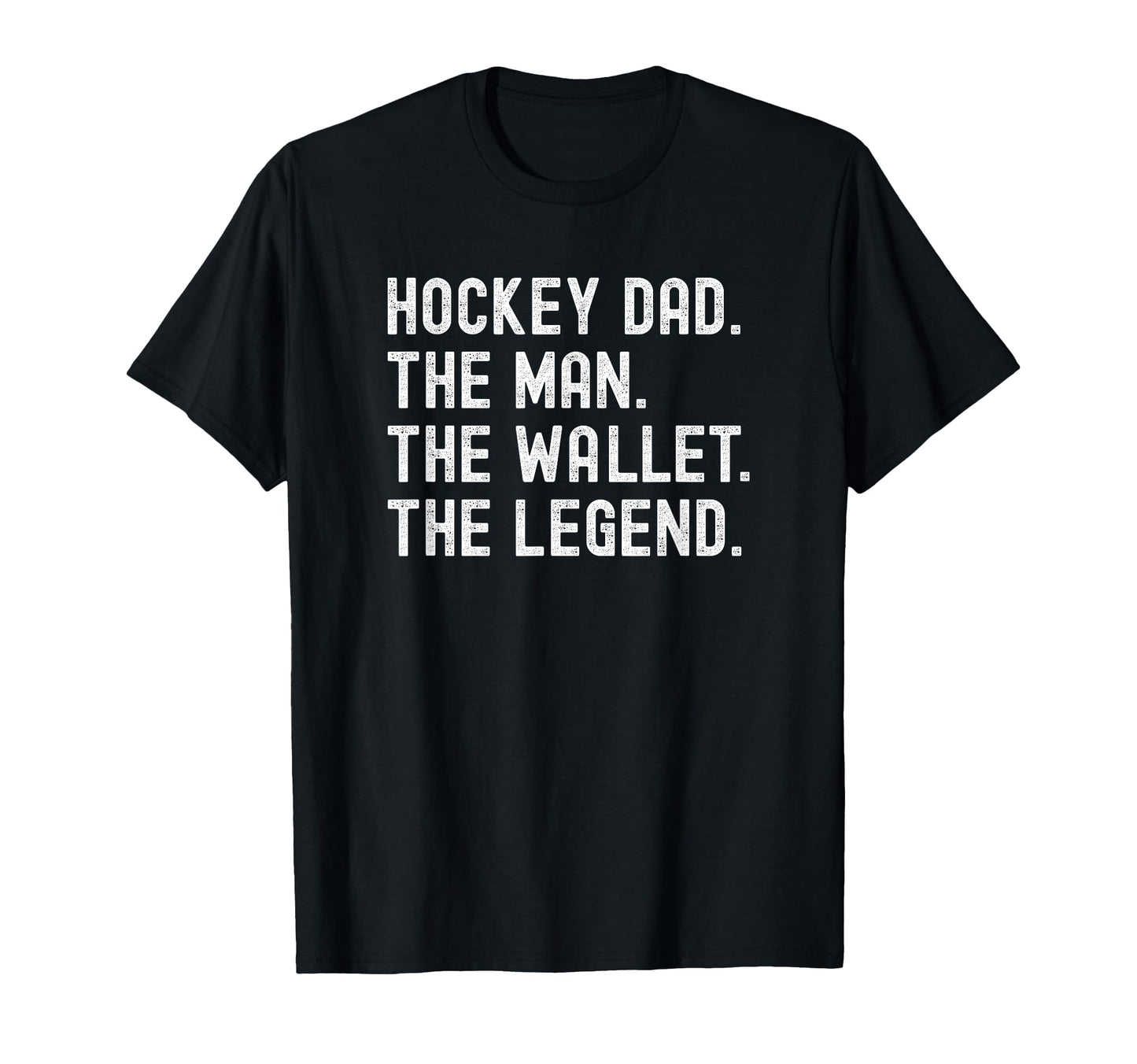 Hockey Dad Wallet Legend T-Shirt - Streetwear Style Unisex - T-Shirt, Sweatshirt, Hoodie