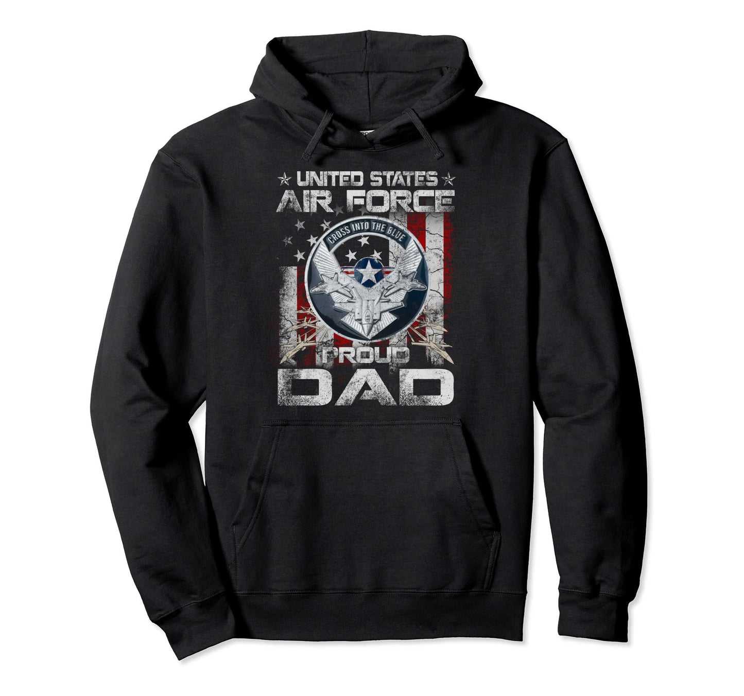 Mens Proud Air Force Dad Military Family Hoodie - Aesthetic Graphic Unisex - T-Shirt, Sweatshirt, Hoodie