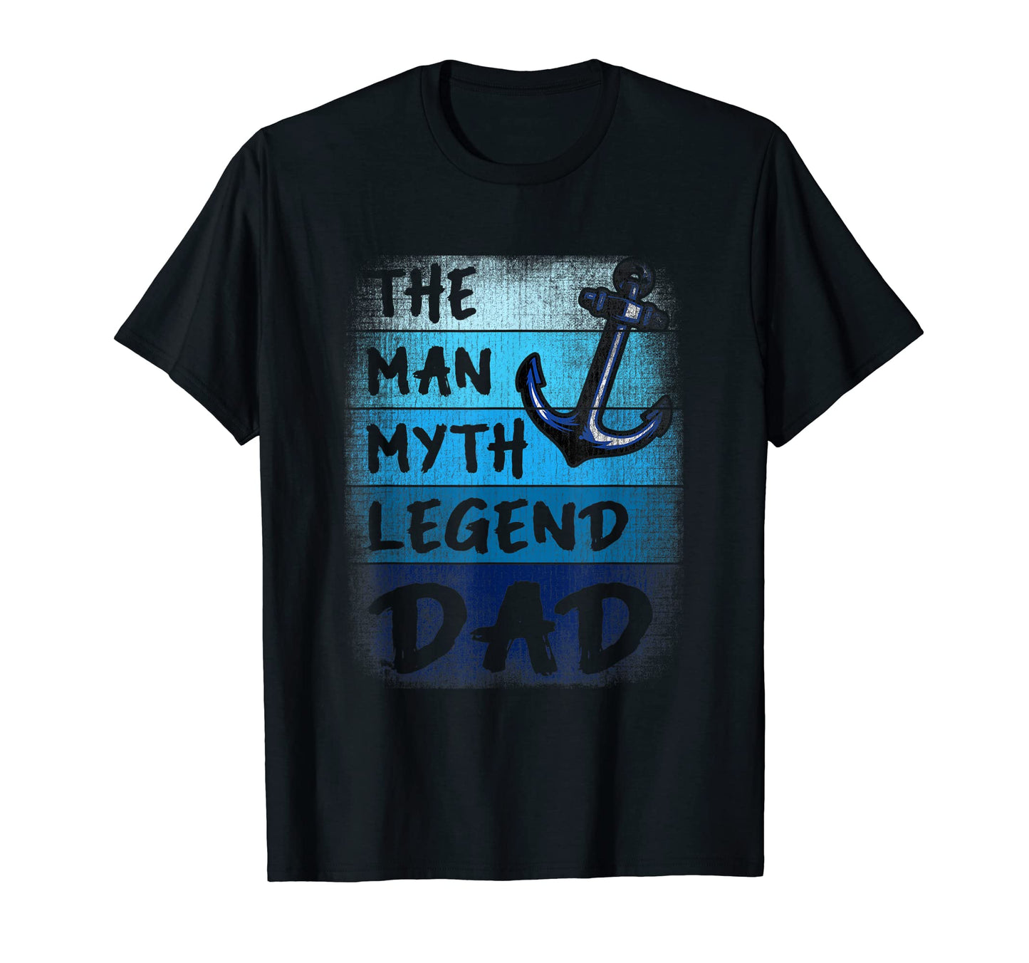 Mens Dad Myth Legend Fathers Day T-Shirt - Unique Graphic for Adults - T-Shirt, Sweatshirt, Hoodie