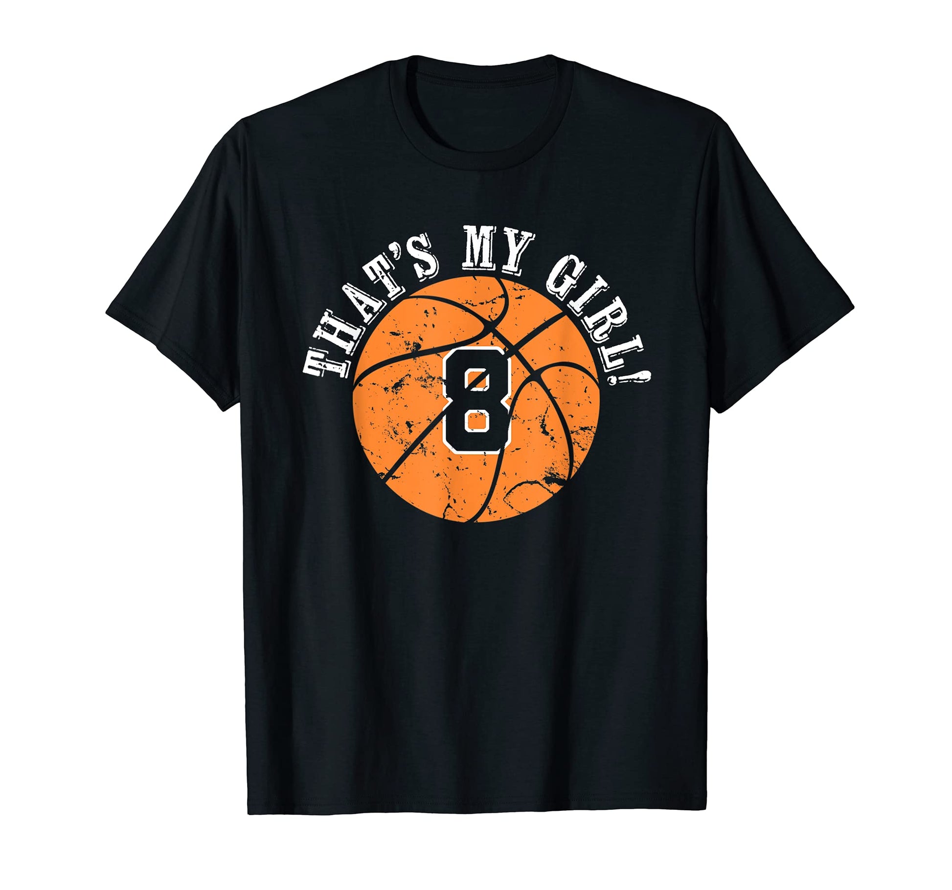 8 Basketball Player Thats My Cheer Mom Dad T-Shirt - Graphic Print Unisex - T-Shirt, Sweatshirt, Hoodie