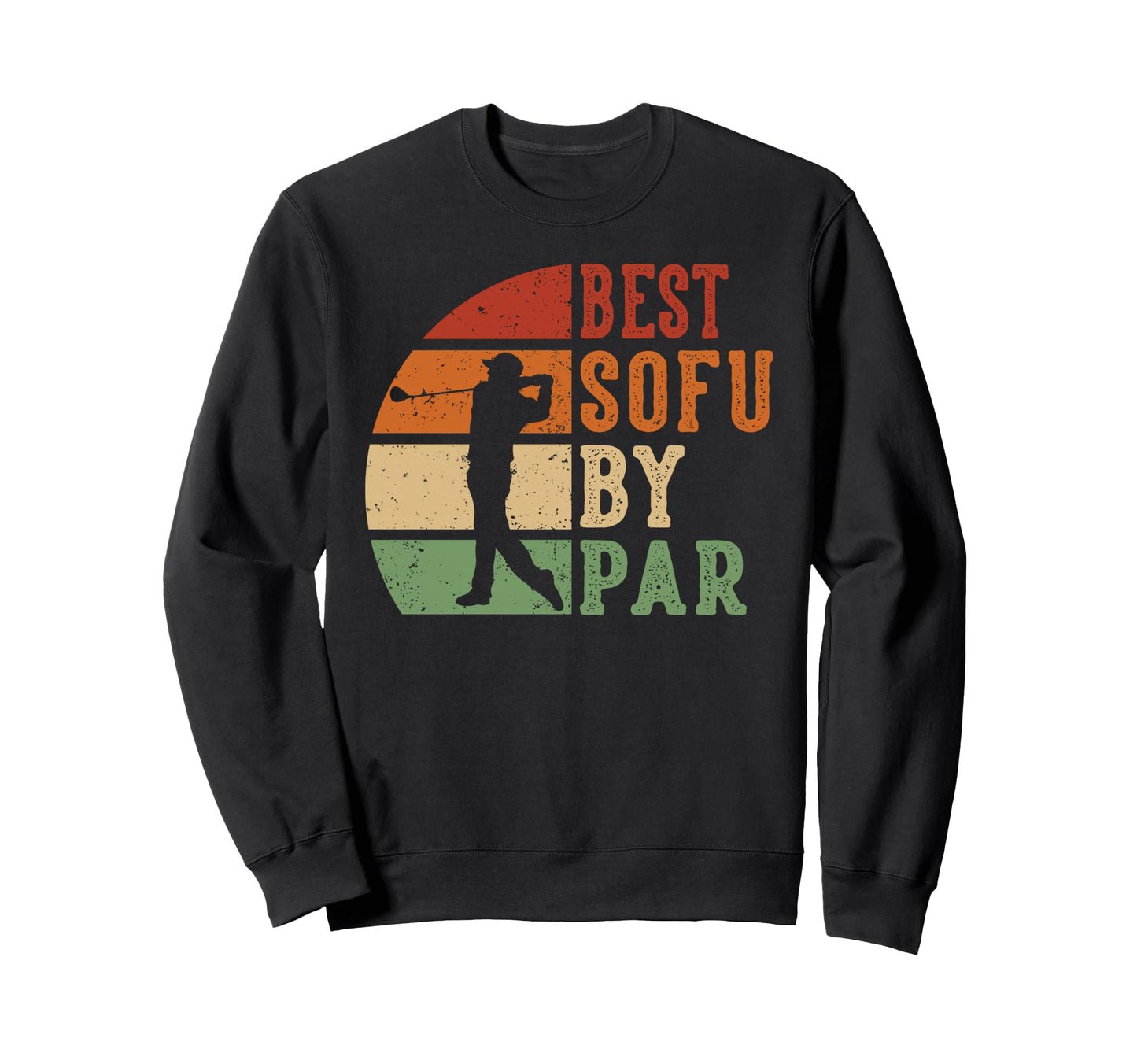 Best Sofu Par Heritage Golf Sweatshirt - Custom Art Print for Adults - T-Shirt, Sweatshirt, Hoodie