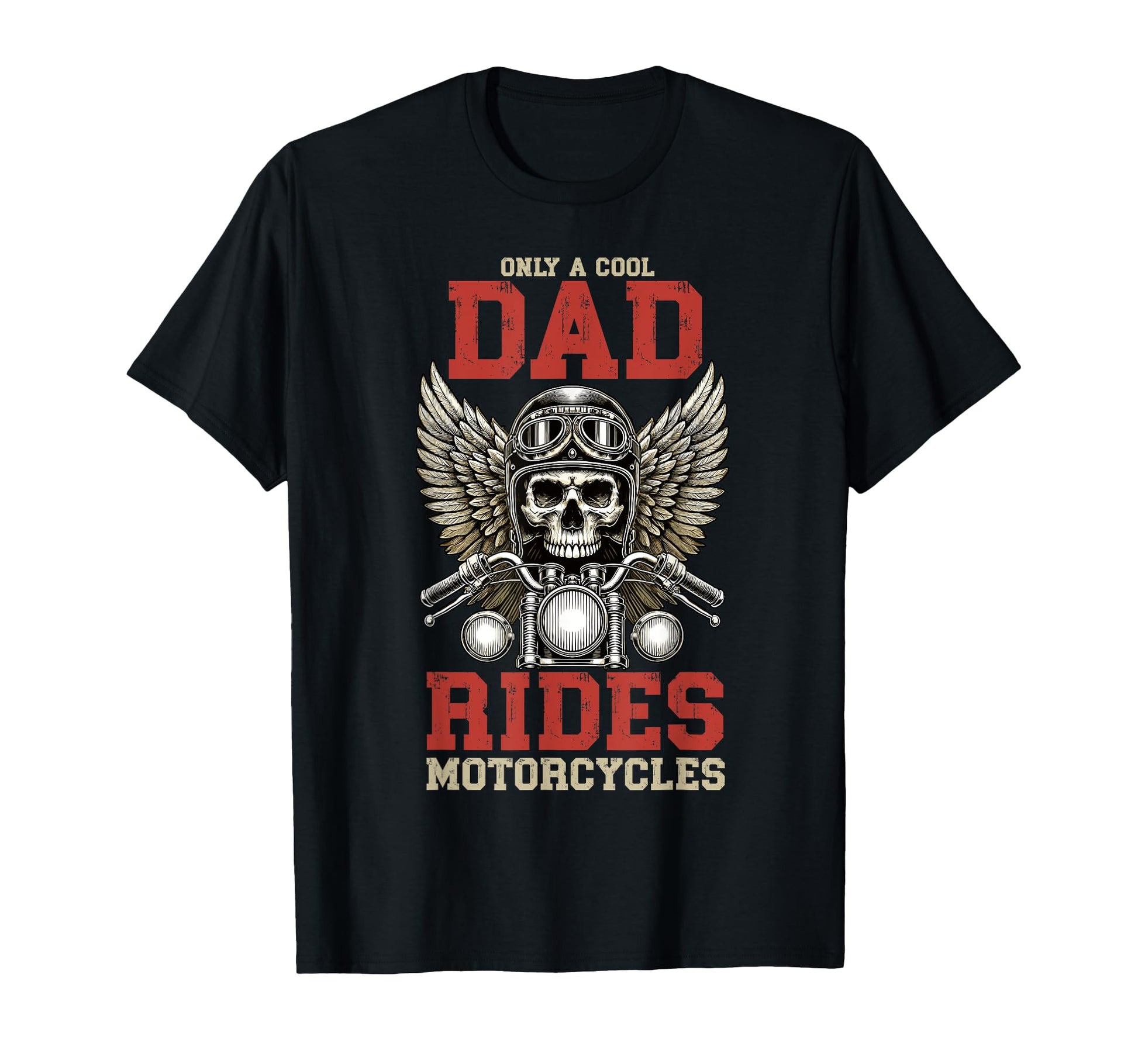 Only Dad Rides Motorcycles Lover T-Shirt - Trendy Graphic for Adults - T-Shirt, Sweatshirt, Hoodie