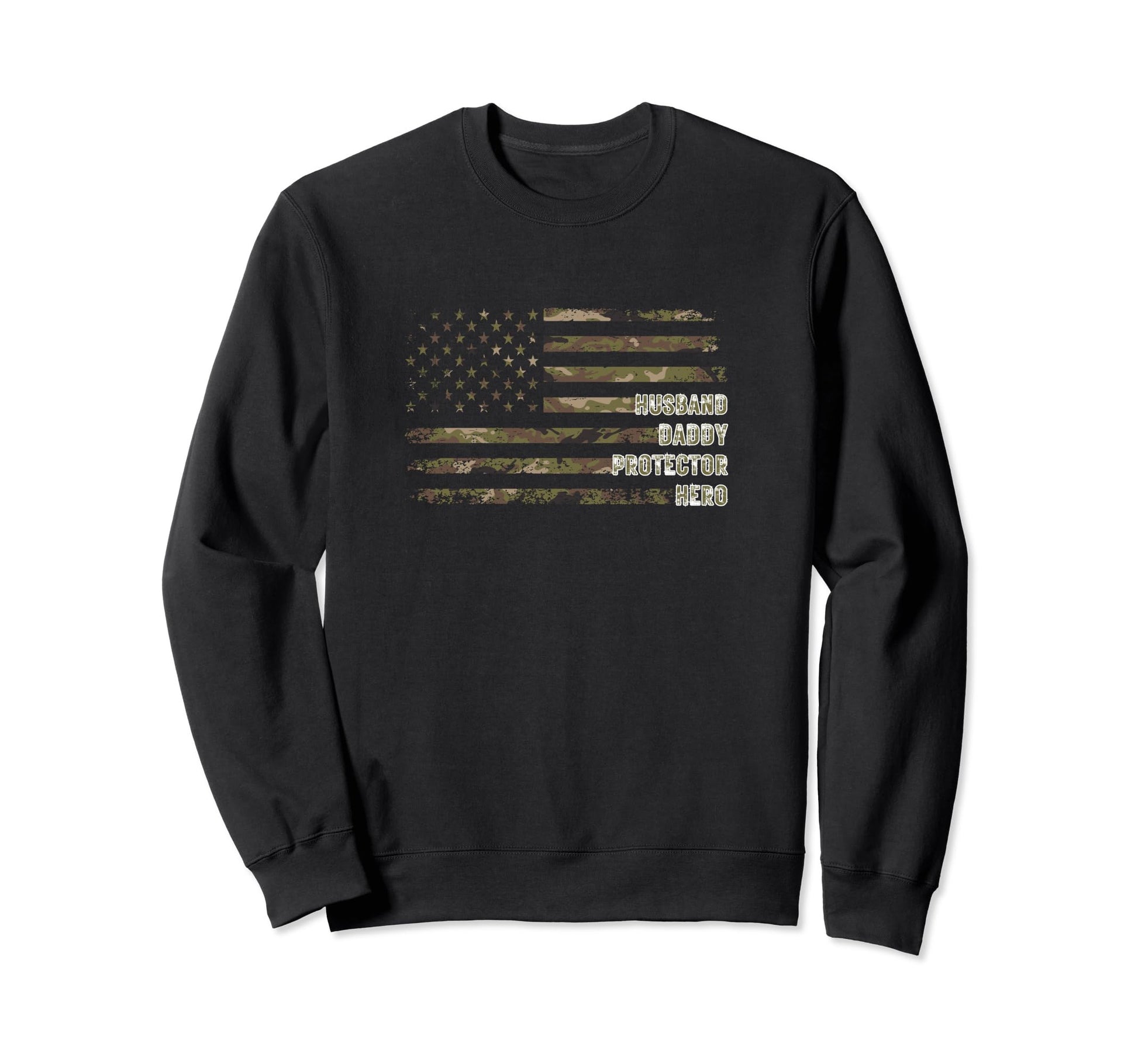 American Flag Fathers Day Daddy Sweatshirt - Casual Everyday Wear Unisex - T-Shirt, Sweatshirt, Hoodie