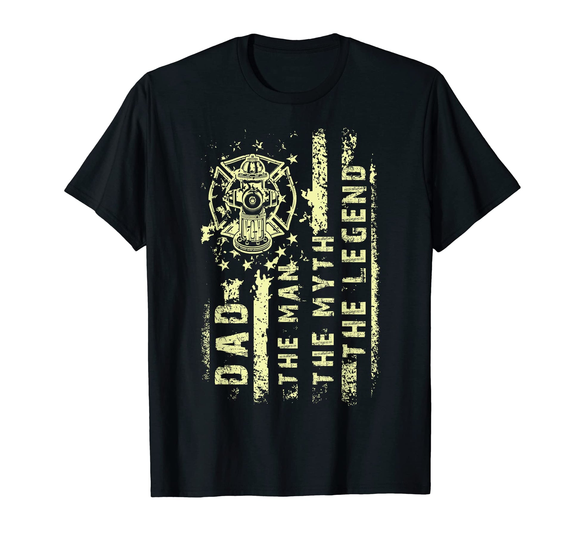 Mens Fathers Day Fire Fighter Dad T-Shirt - Casual Everyday Wear Men Women - T-Shirt, Sweatshirt, Hoodie