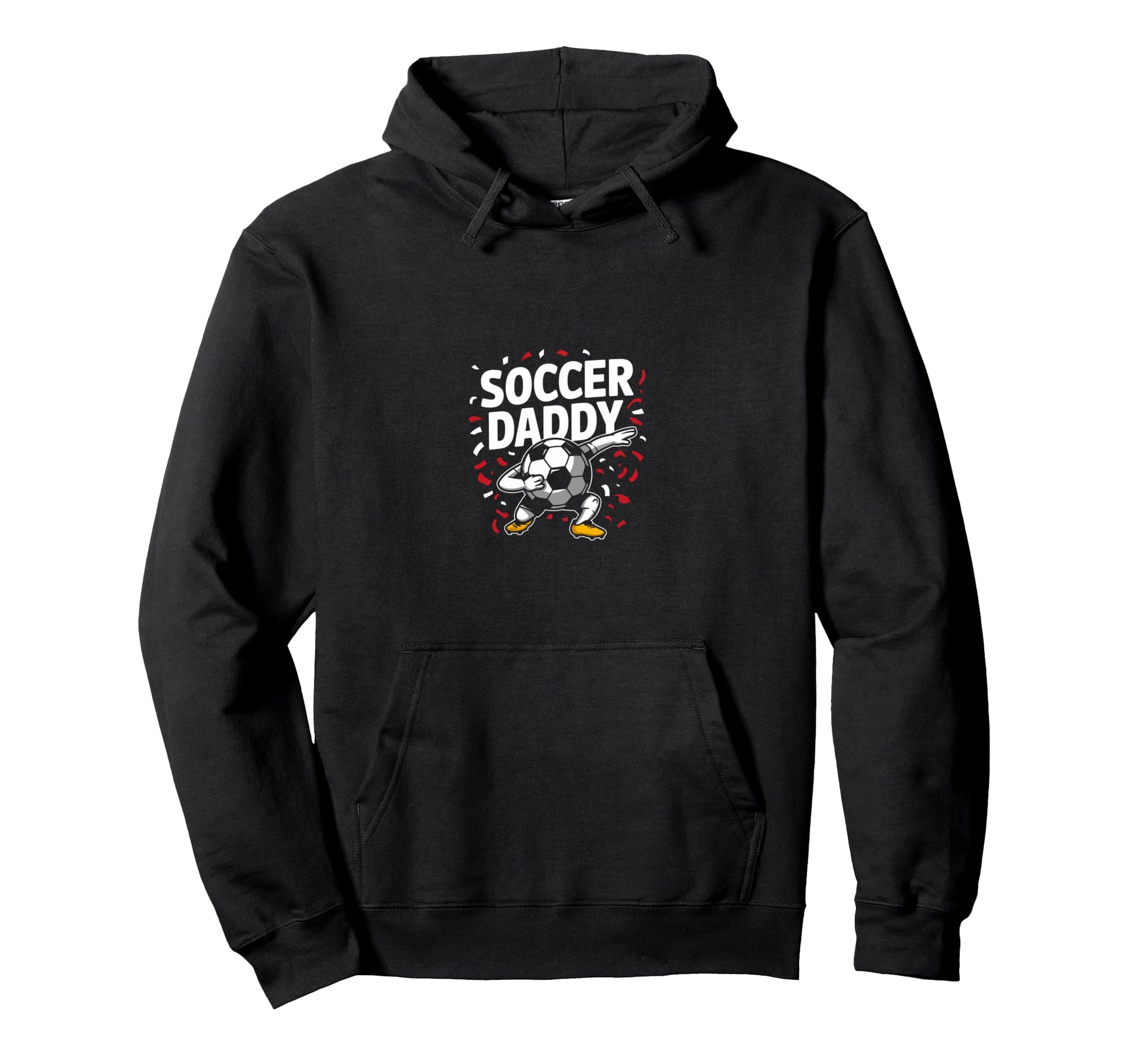 Soccer Daddy Game Match Football Player Dad Hoodie - Trendy Graphic Unisex - T-Shirt, Sweatshirt, Hoodie
