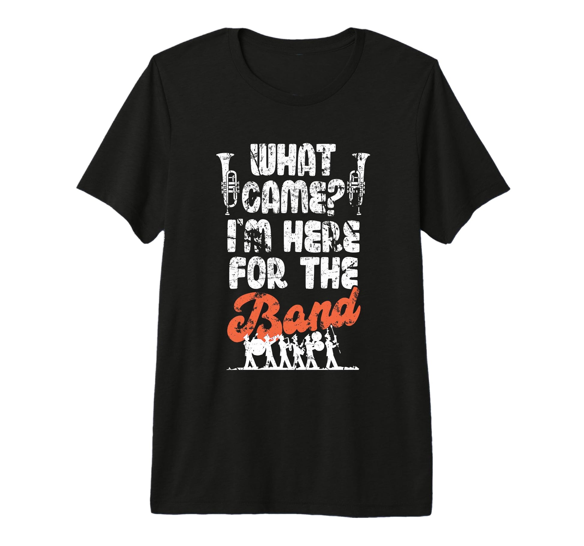Funny Marching Band Mom Dad What T-Shirt - Custom Art Print for Adults - T-Shirt, Sweatshirt, Hoodie
