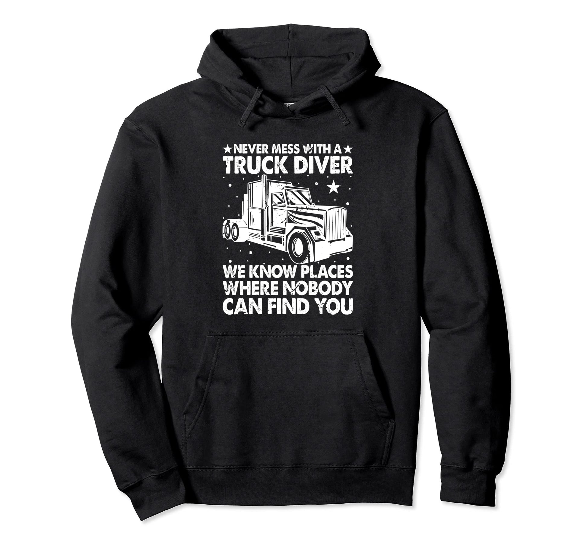 Truck Driver Trucker Freighter Hoodie - Casual Everyday Wear Unisex - T-Shirt, Sweatshirt, Hoodie