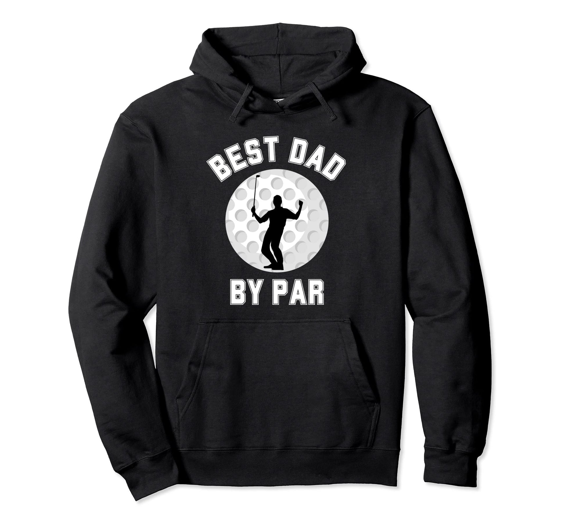 Best Dad Par Golfing Golf Masters Son Hoodie - Novelty Apparel Unisex - T-Shirt, Sweatshirt, Hoodie