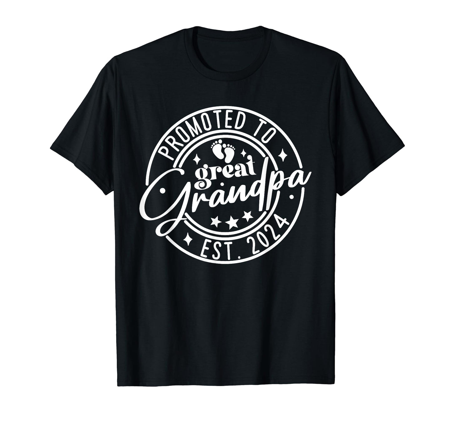 Promoted To Great Great Grandpa Est T-Shirt - Aesthetic Graphic Men Women - T-Shirt, Sweatshirt, Hoodie