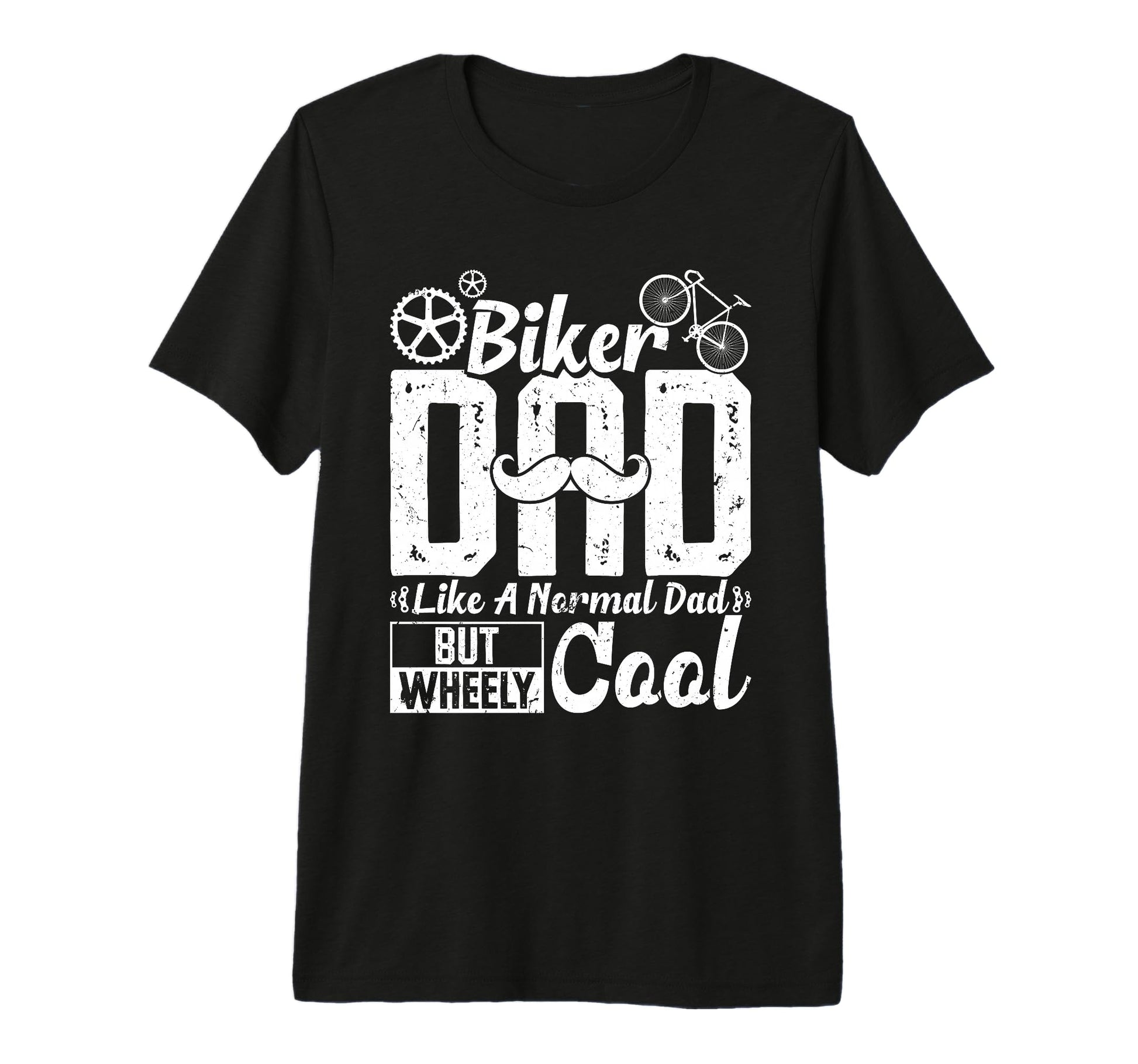 Biker Dad Like Normal Dad But T-Shirt - Casual Everyday Wear for Adults - T-Shirt, Sweatshirt, Hoodie