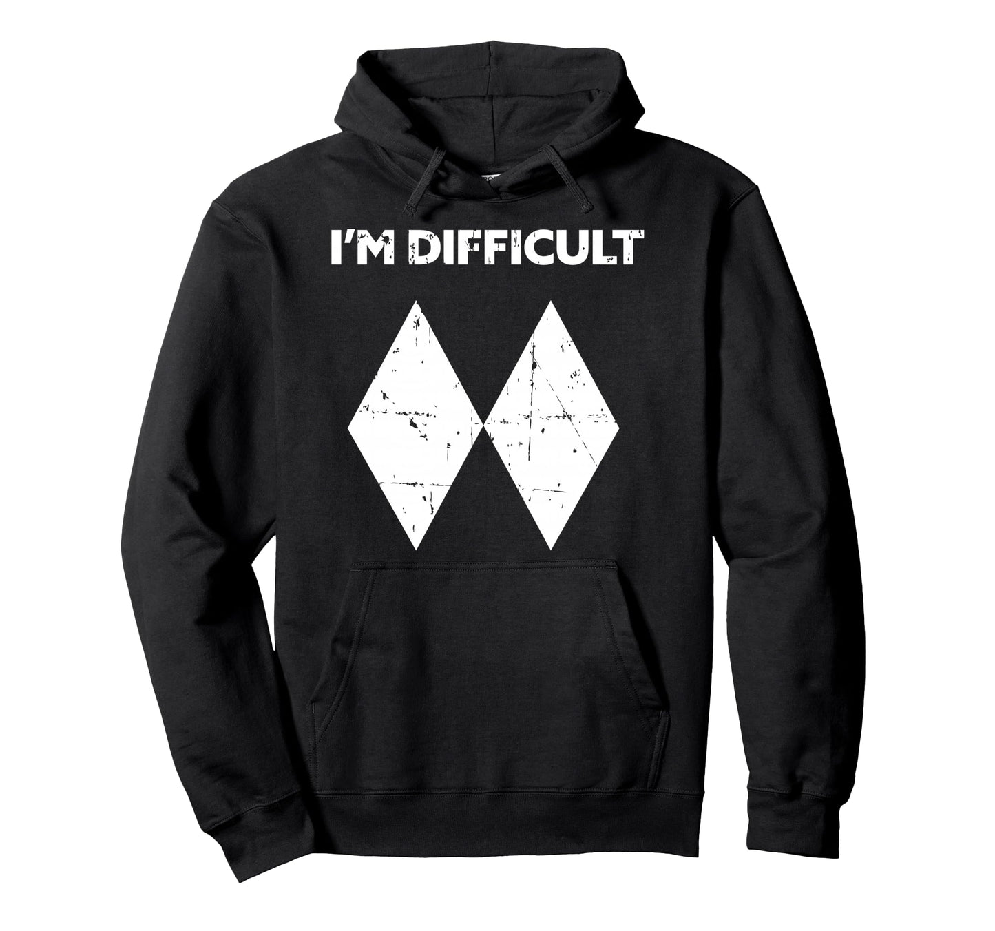 Im Difficult Funny Double Black Hoodie - Fun Novelty Design Men Women - T-Shirt, Sweatshirt, Hoodie