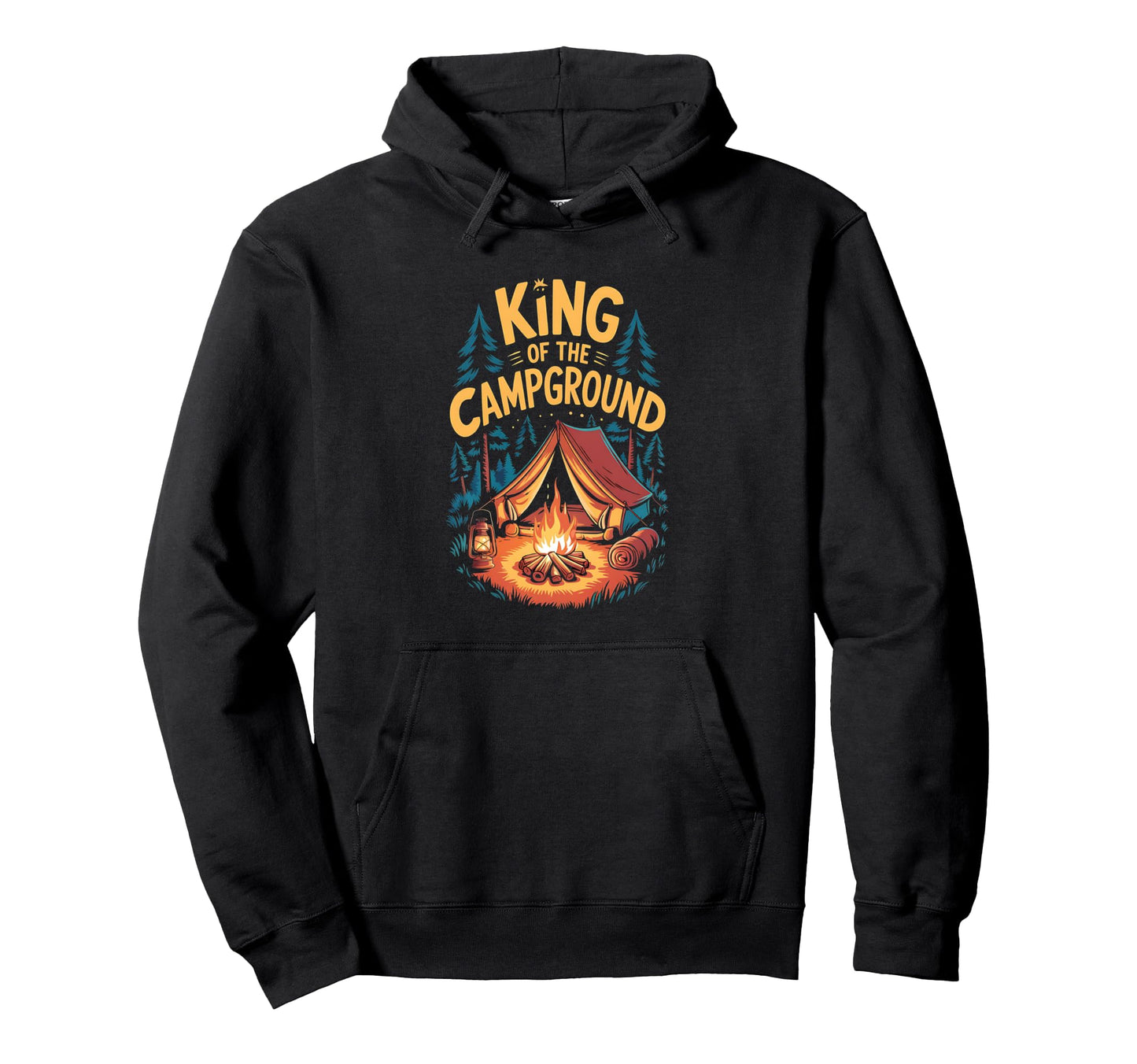 King Campground Funny Camping Dad Tent Hoodie - Novelty Apparel Men Women - T-Shirt, Sweatshirt, Hoodie