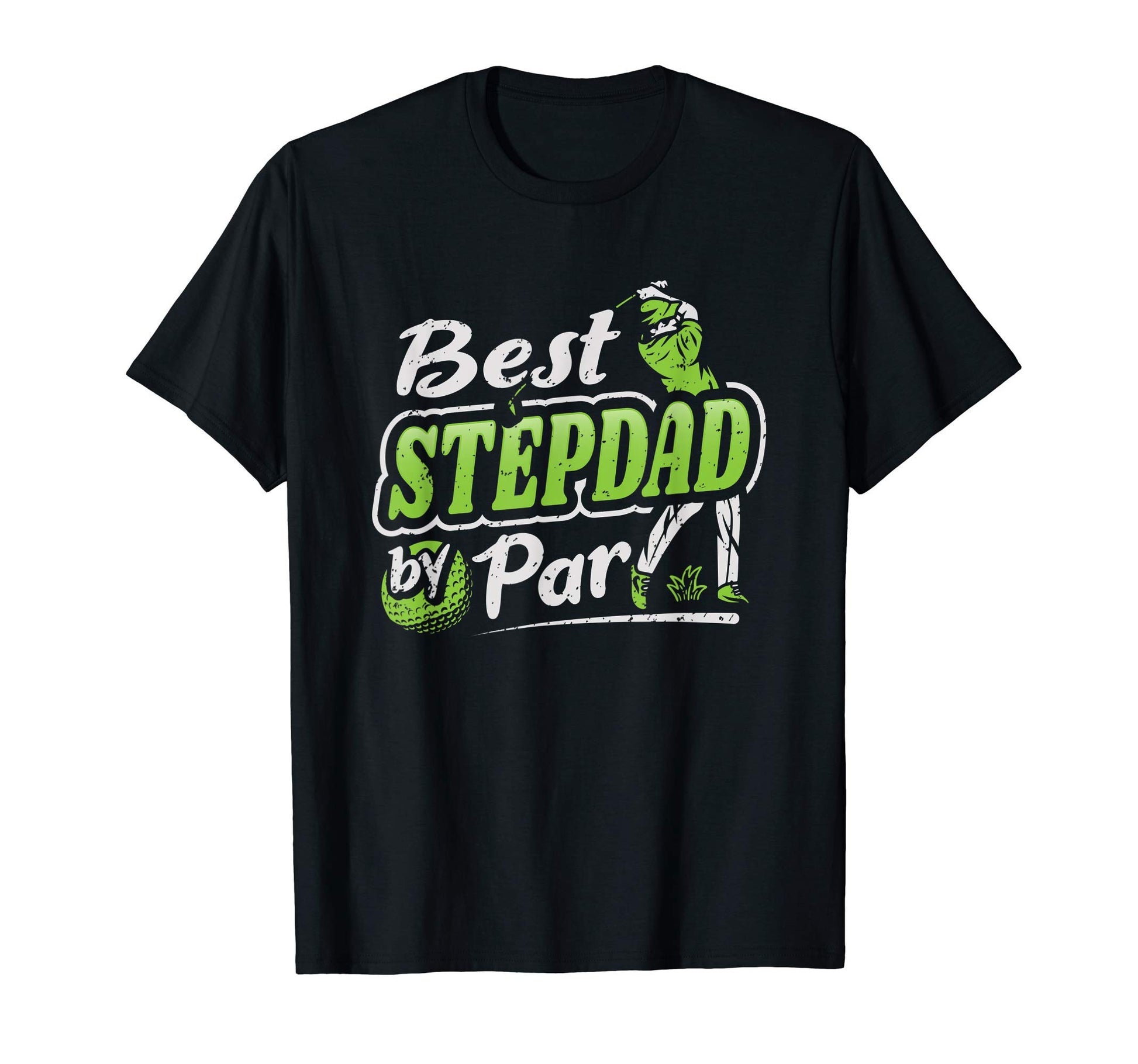 Best Stepdad Par Funny Golf Step Dad T-Shirt - Novelty Apparel Unisex - T-Shirt, Sweatshirt, Hoodie