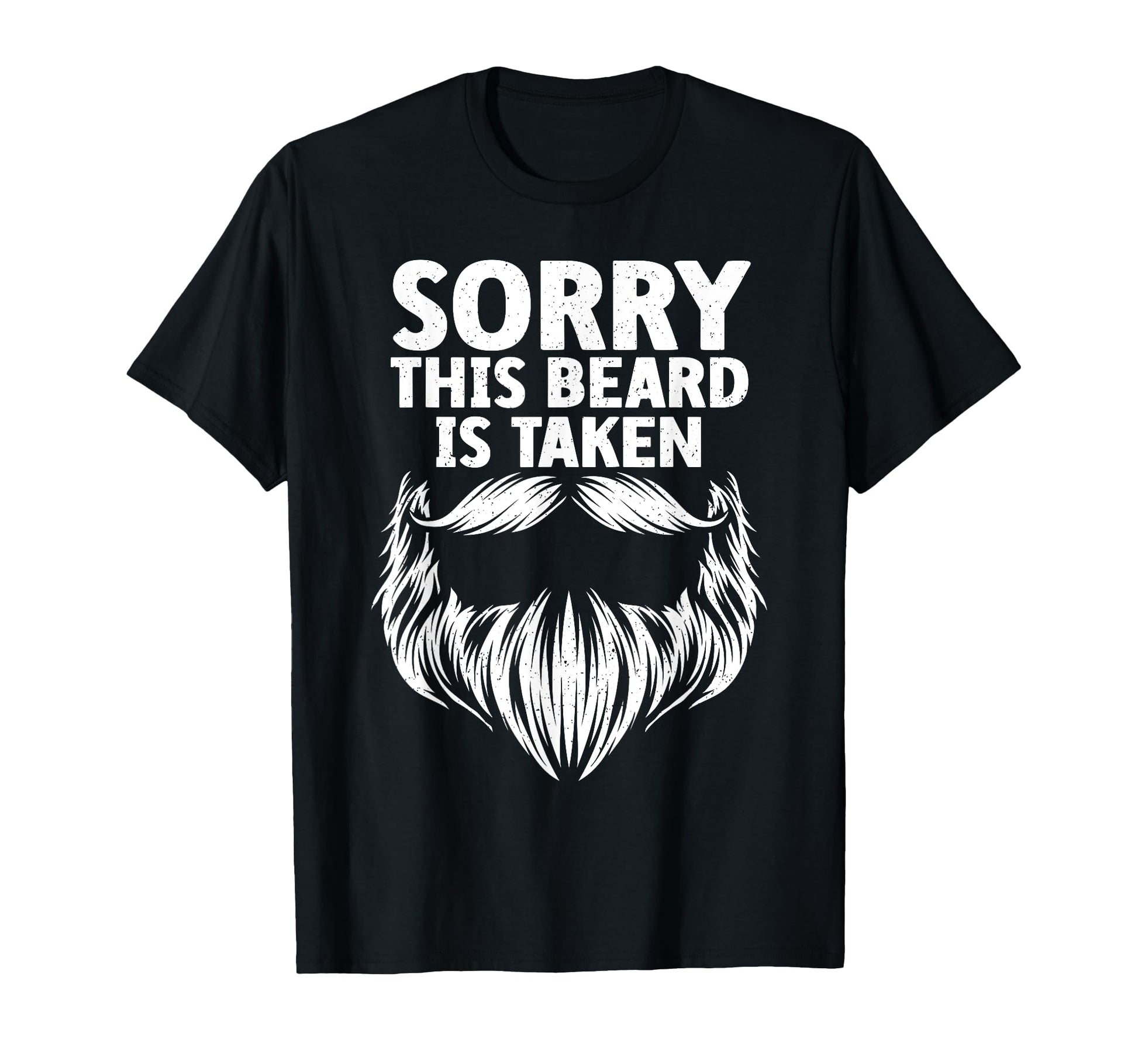 Funny Beard Dad Father Him Sorry This T-Shirt - Graphic Print for Adults - T-Shirt, Sweatshirt, Hoodie