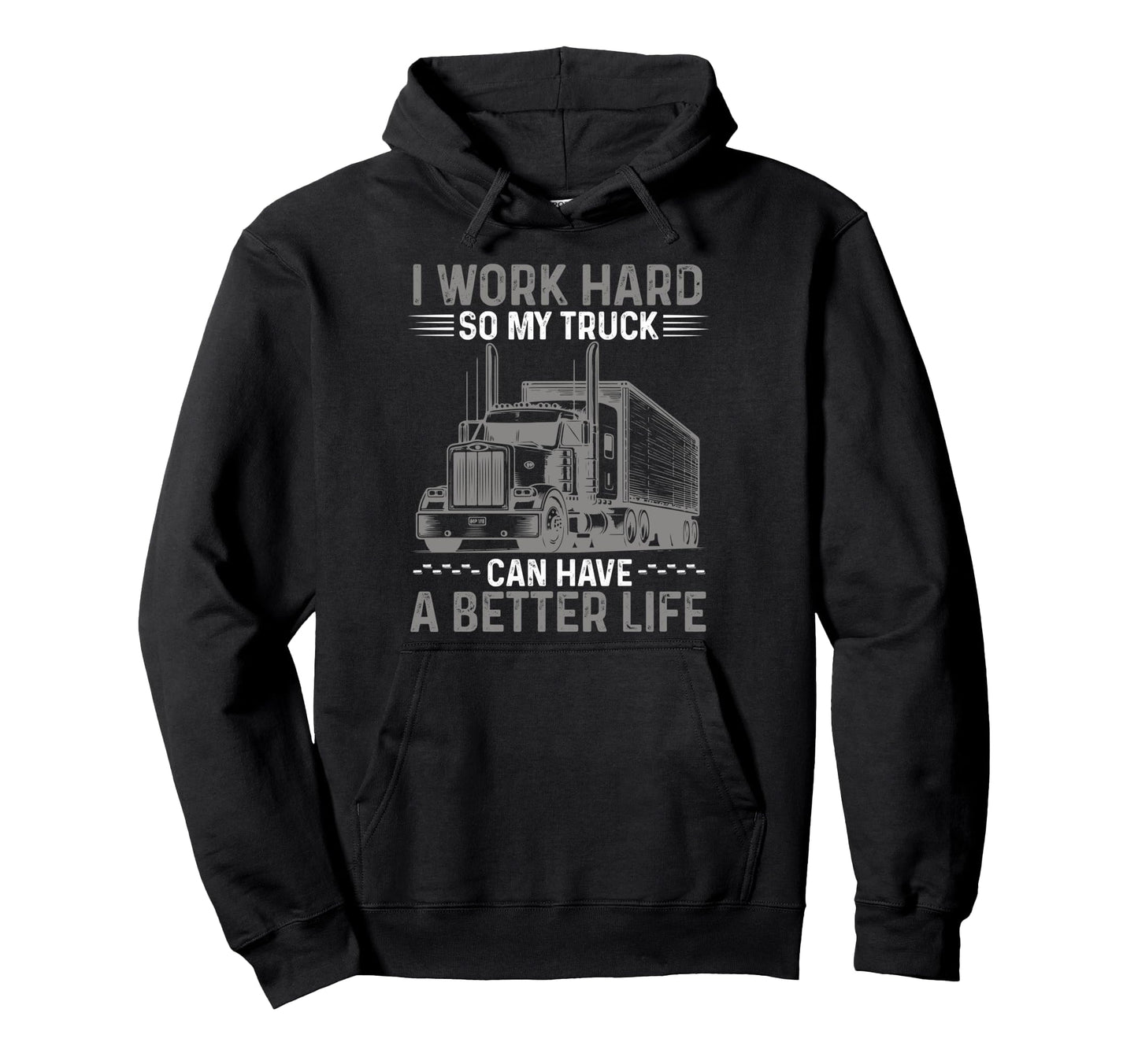 Funny Truck Driver Joke Trucker Dad Hoodie - Novelty Apparel for Adults - T-Shirt, Sweatshirt, Hoodie
