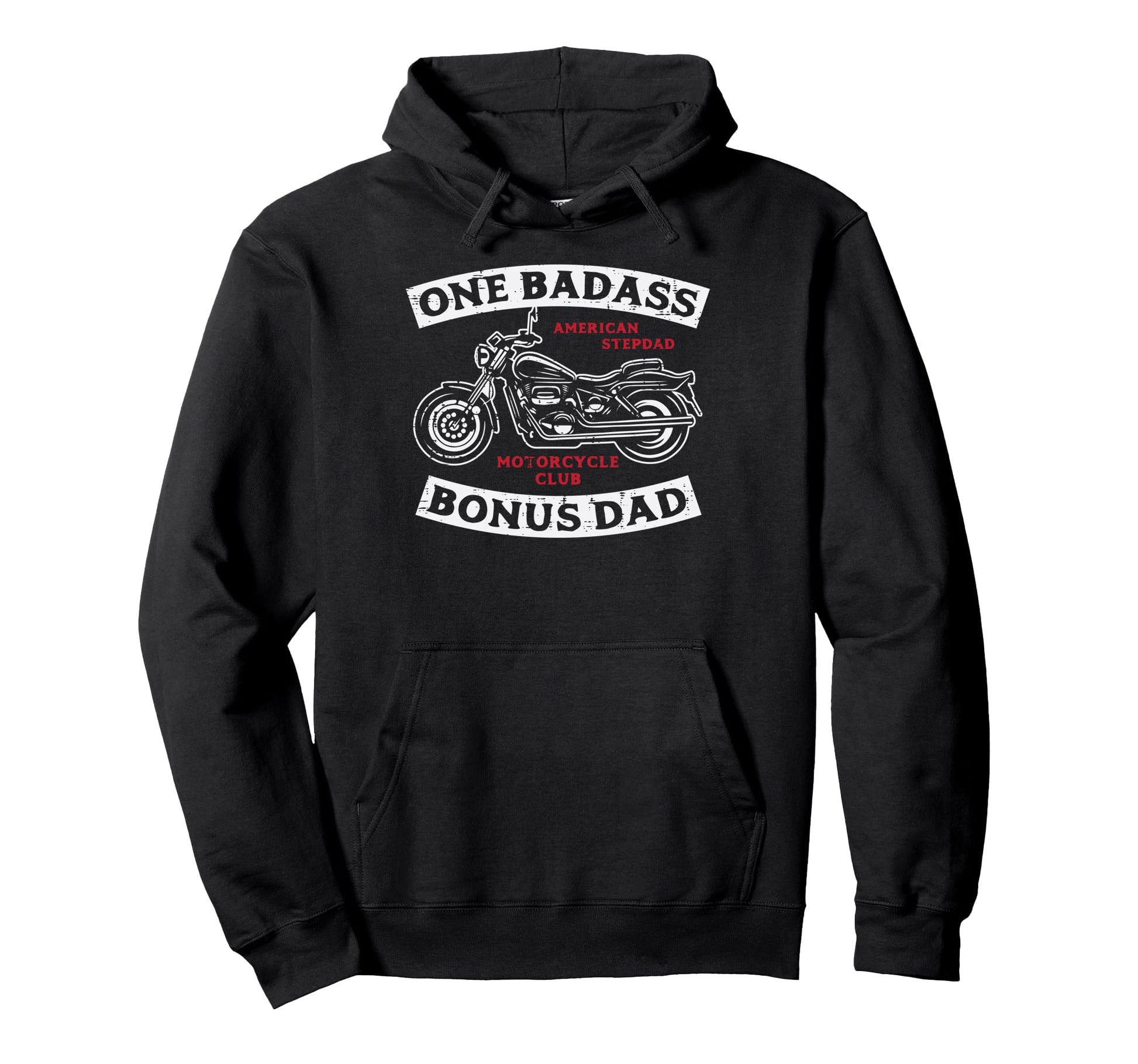 Biker One Badass Bonus Dad Motorcycle Hoodie - Novelty Apparel for Adults - T-Shirt, Sweatshirt, Hoodie