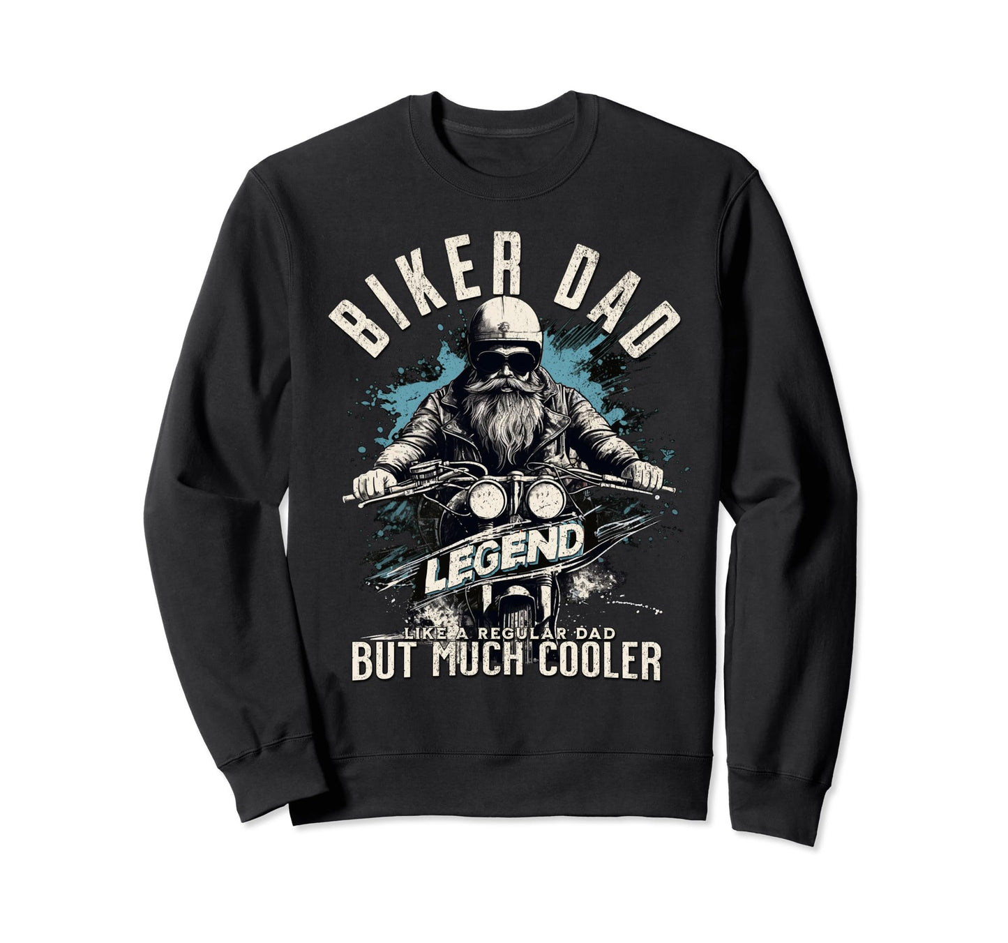 Biker Dad Legend Dad Motorcycle Sweatshirt - Custom Art Print Men Women - T-Shirt, Sweatshirt, Hoodie