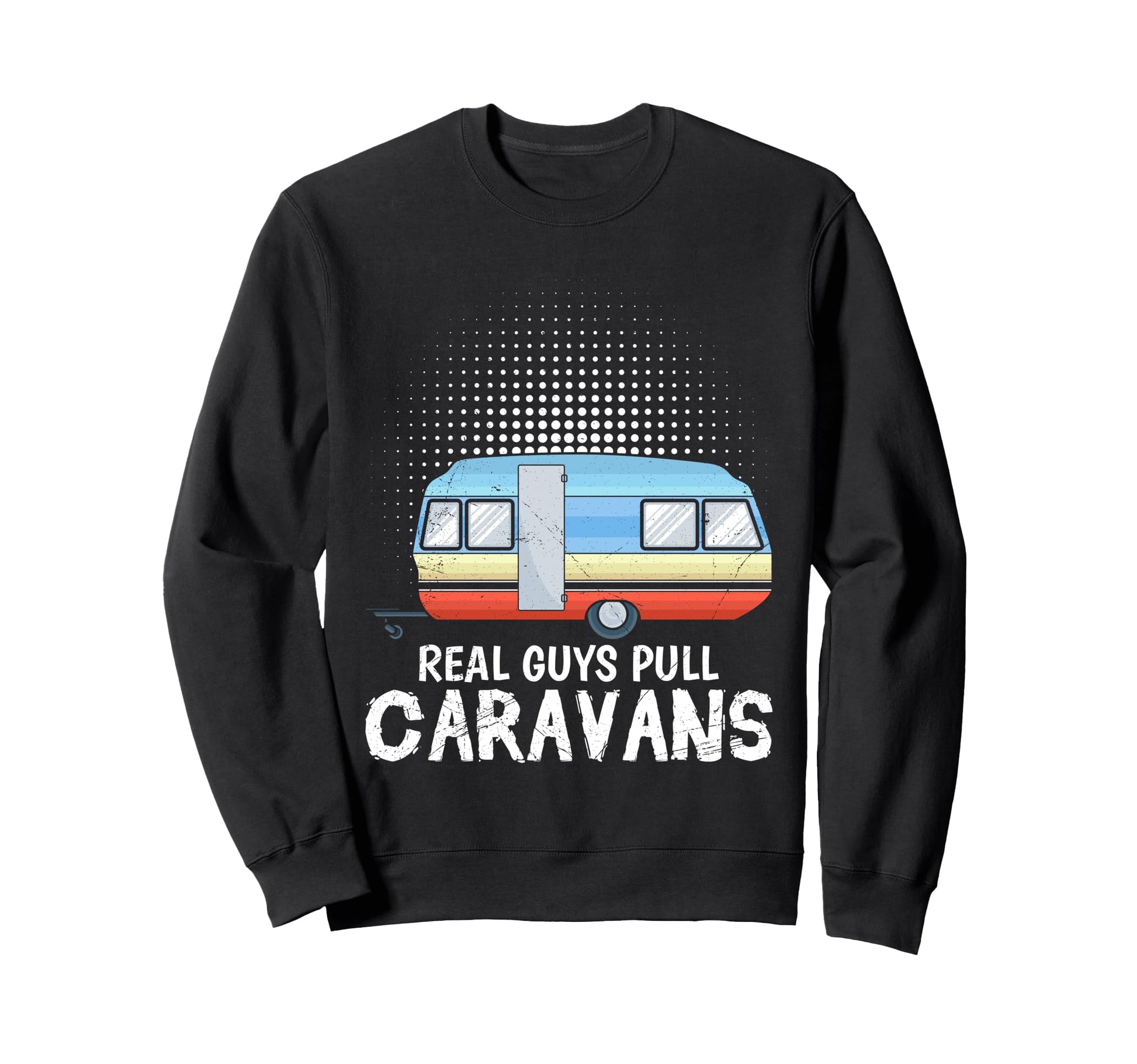 Funny Camper Dad And Camping Sweatshirt - Fun Novelty Design Unisex - T-Shirt, Sweatshirt, Hoodie