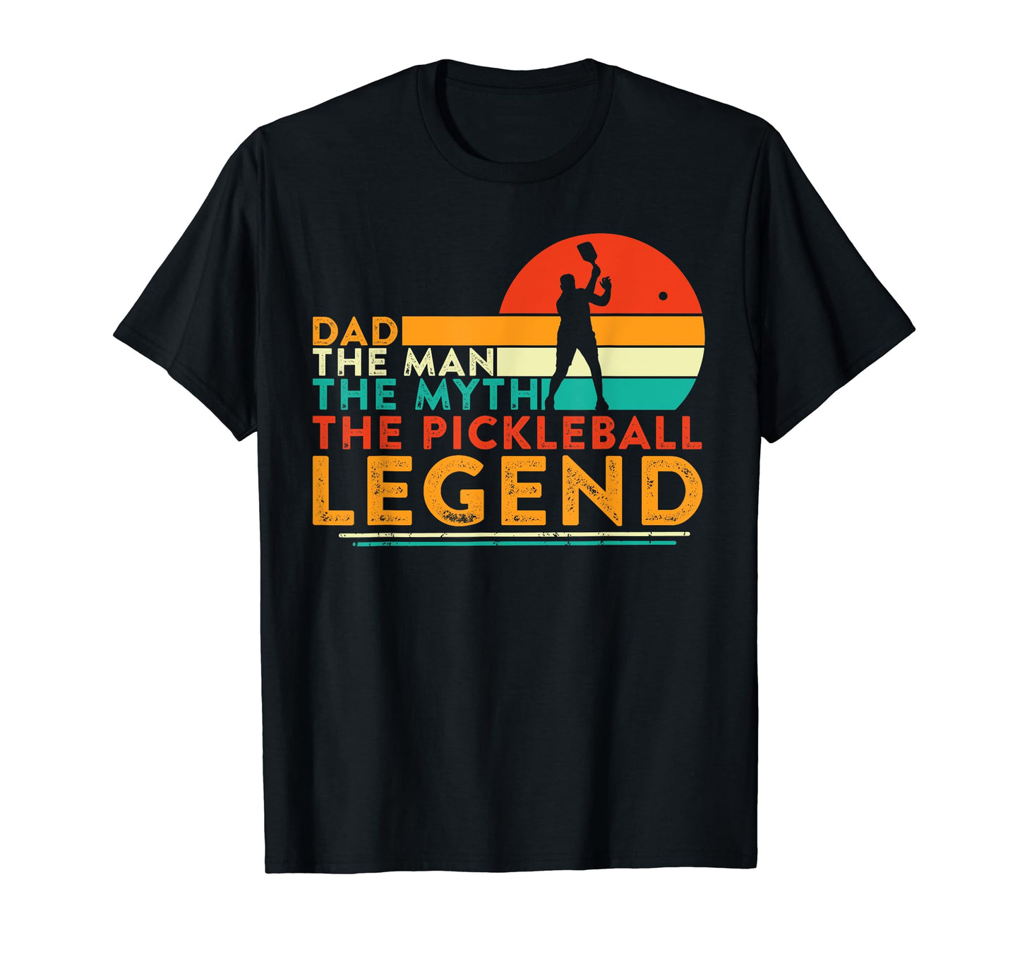 Dad Myth Pickleball Legend T-Shirt - Aesthetic Graphic Unisex - T-Shirt, Sweatshirt, Hoodie