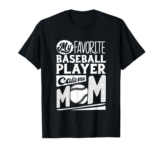 Baseball Mom Baseball Lover T-Shirt - Streetwear Style Men Women - T-Shirt, Sweatshirt, Hoodie