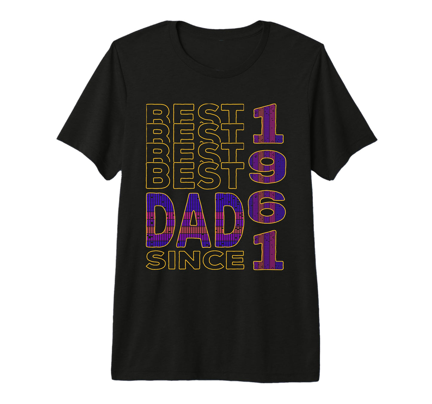Best Dad World Dad Since 1961 T-Shirt - Aesthetic Graphic Men Women - T-Shirt, Sweatshirt, Hoodie