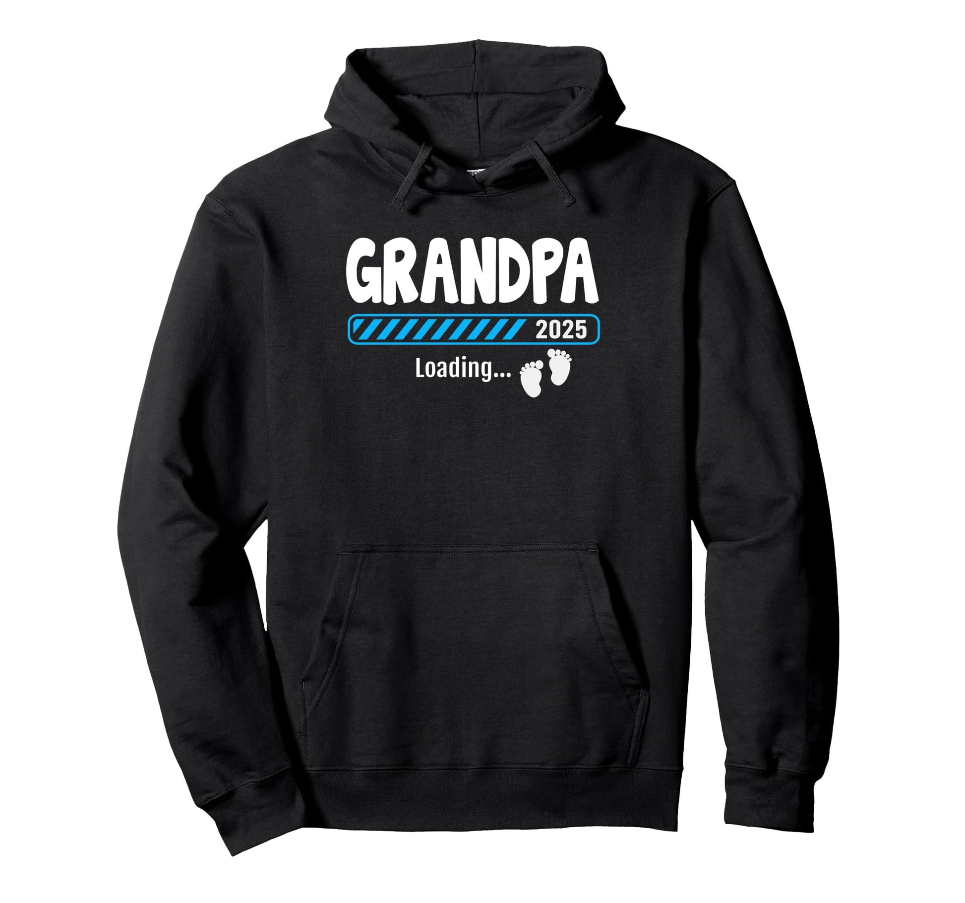 Grandpa Est 2025 Soon To Be Promoted To Hoodie - Graphic Print Men Women - T-Shirt, Sweatshirt, Hoodie