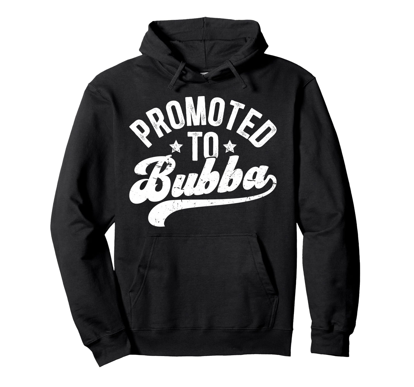Promoted To Bubba Future Bubba Grandpa Hoodie - Aesthetic Graphic Unisex - T-Shirt, Sweatshirt, Hoodie