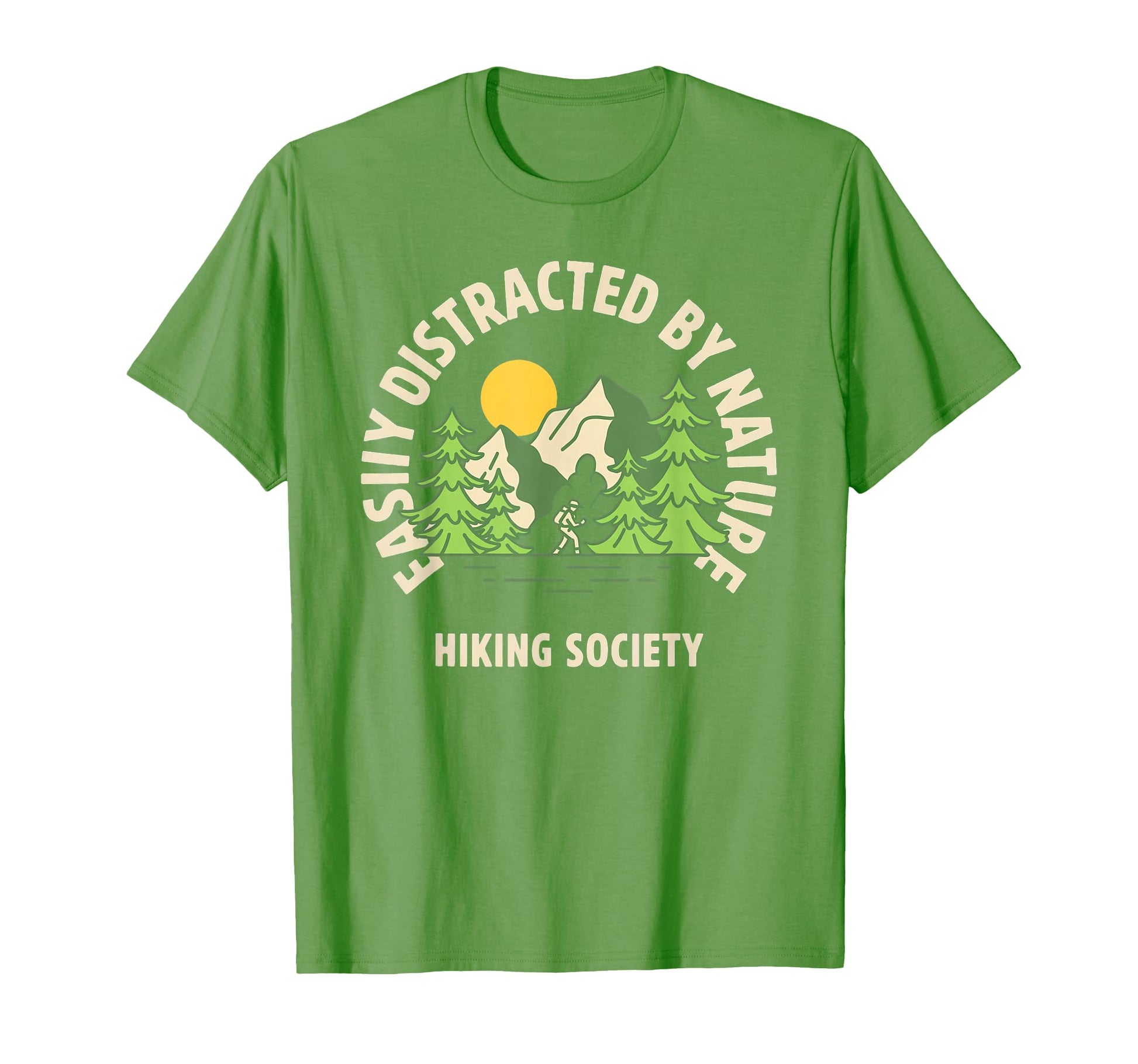Easily Distracted Nature Hiking Society T-Shirt - Graphic Print for Adults - T-Shirt, Sweatshirt, Hoodie