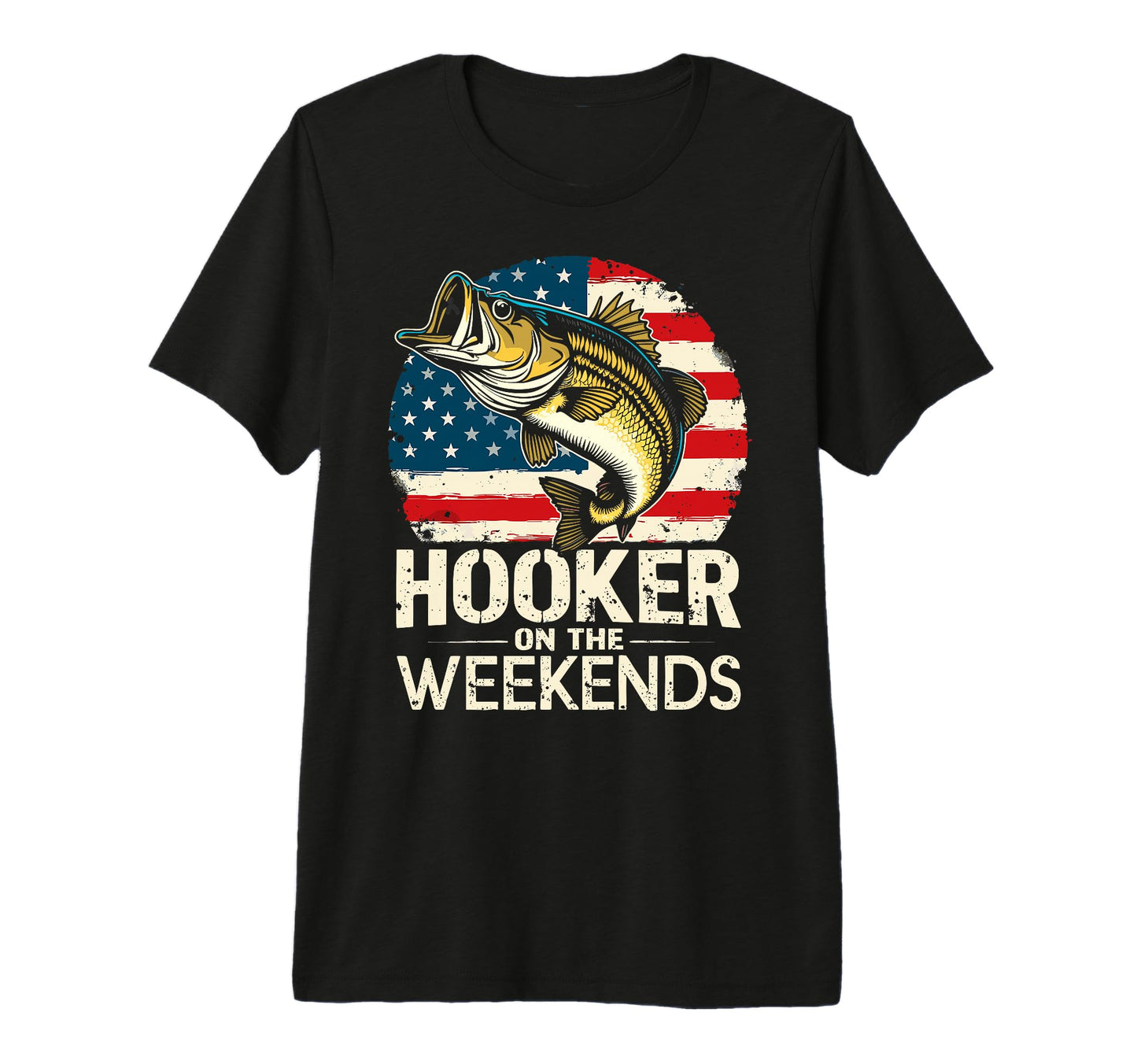 Im Hooker Weekends Fish Fan Bass Fishing T-Shirt - Graphic Print Men Women - T-Shirt, Sweatshirt, Hoodie