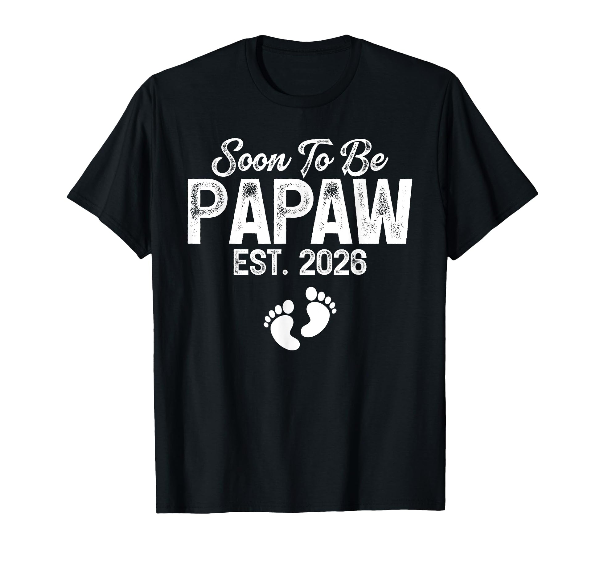Papaw Est 2026 Promoted To Papaw T-Shirt - Novelty Apparel Men Women - T-Shirt, Sweatshirt, Hoodie