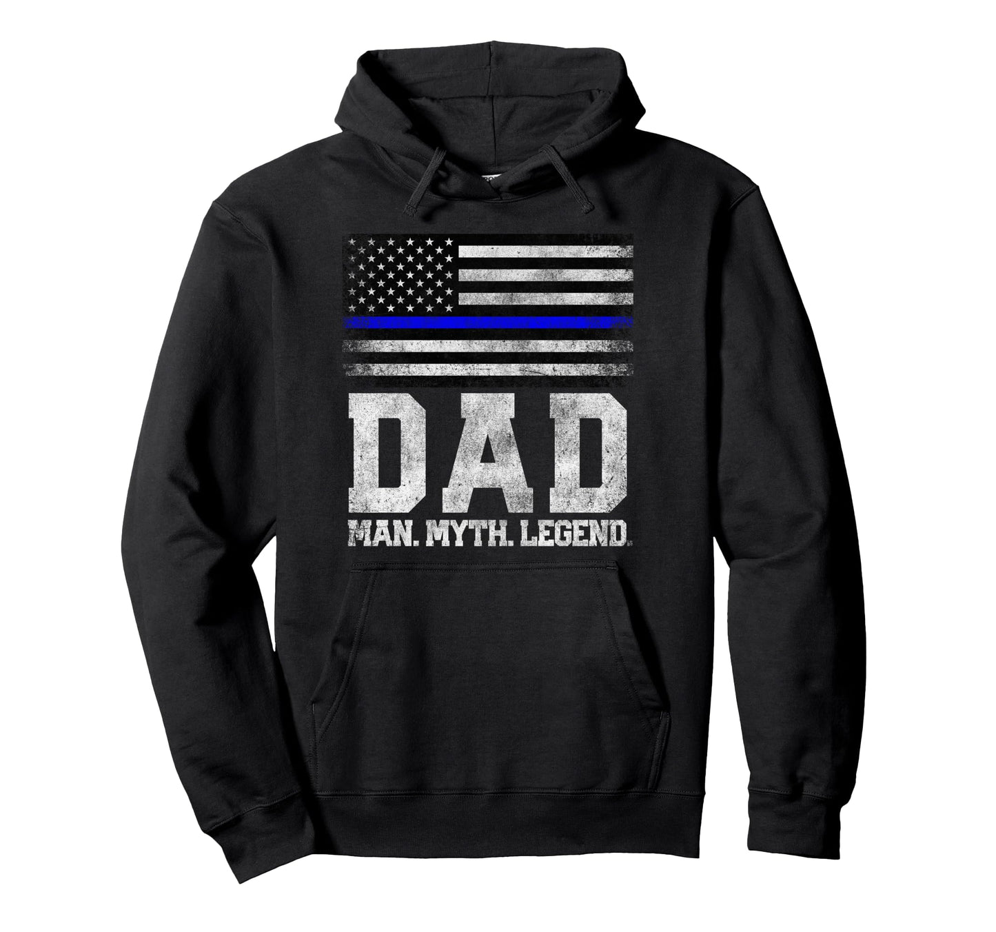 Dad Myth Legend Fathers Day 4Th July Hoodie - Custom Art Print Men Women - T-Shirt, Sweatshirt, Hoodie
