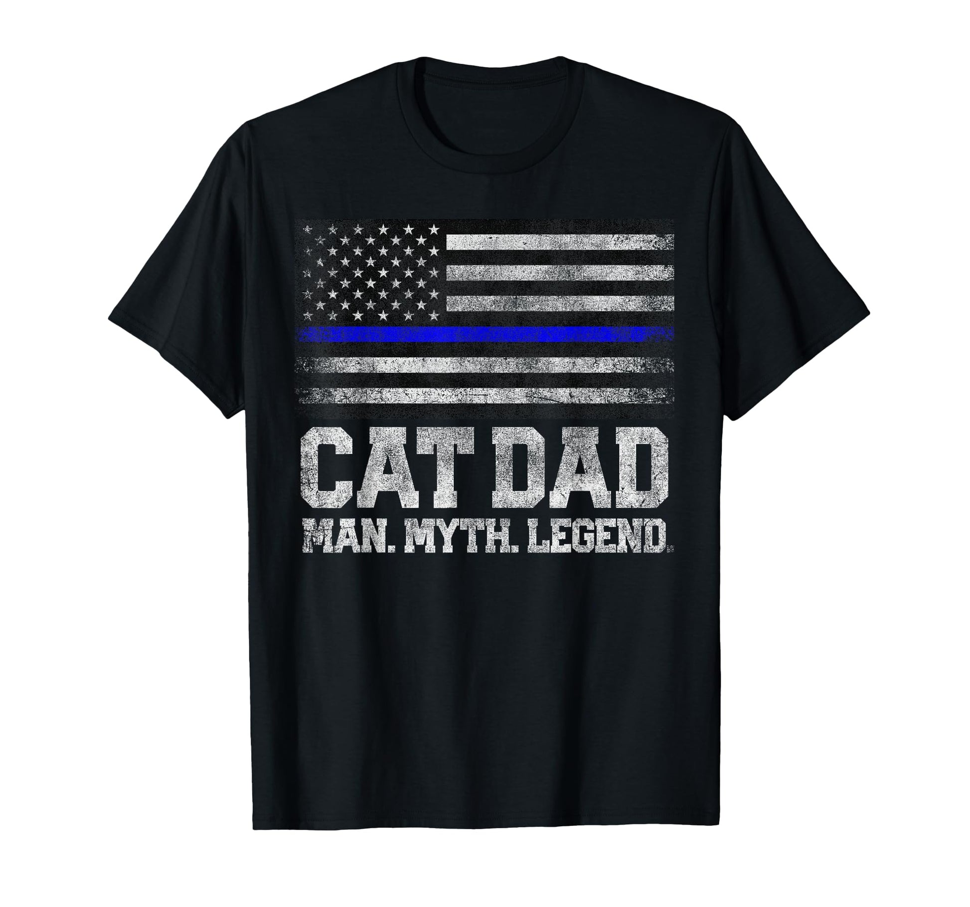 Cat Dad Myth Legend Fathers Day T-Shirt - Casual Everyday Wear for Adults - T-Shirt, Sweatshirt, Hoodie