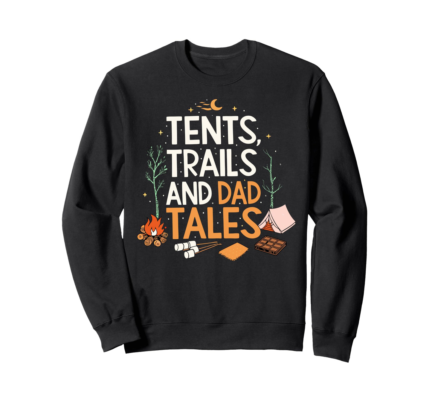 Happy Fathers Day Campfire Nature Sweatshirt - Streetwear Style Men Women - T-Shirt, Sweatshirt, Hoodie