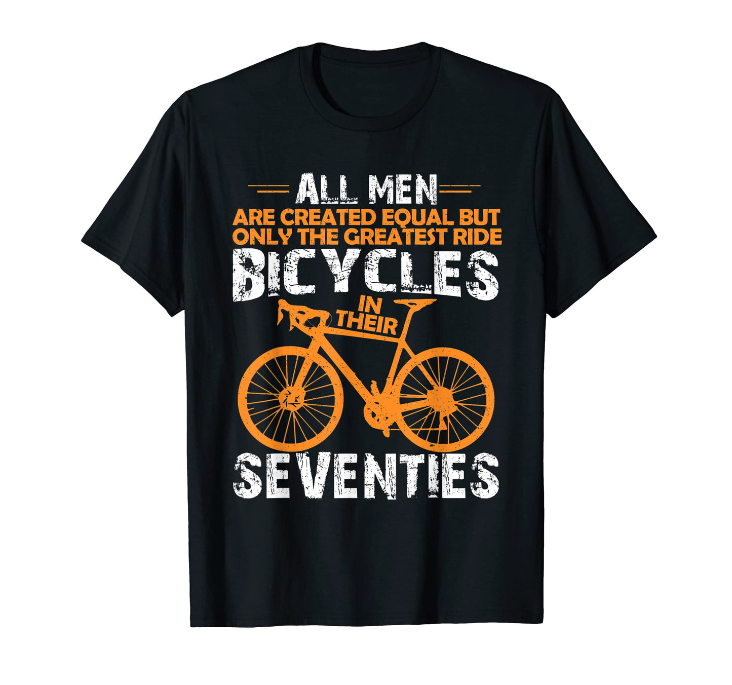 Funny 70Th Birthday Cyclist Cycling Lovers T-Shirt - Unique Graphic Unisex - T-Shirt, Sweatshirt, Hoodie