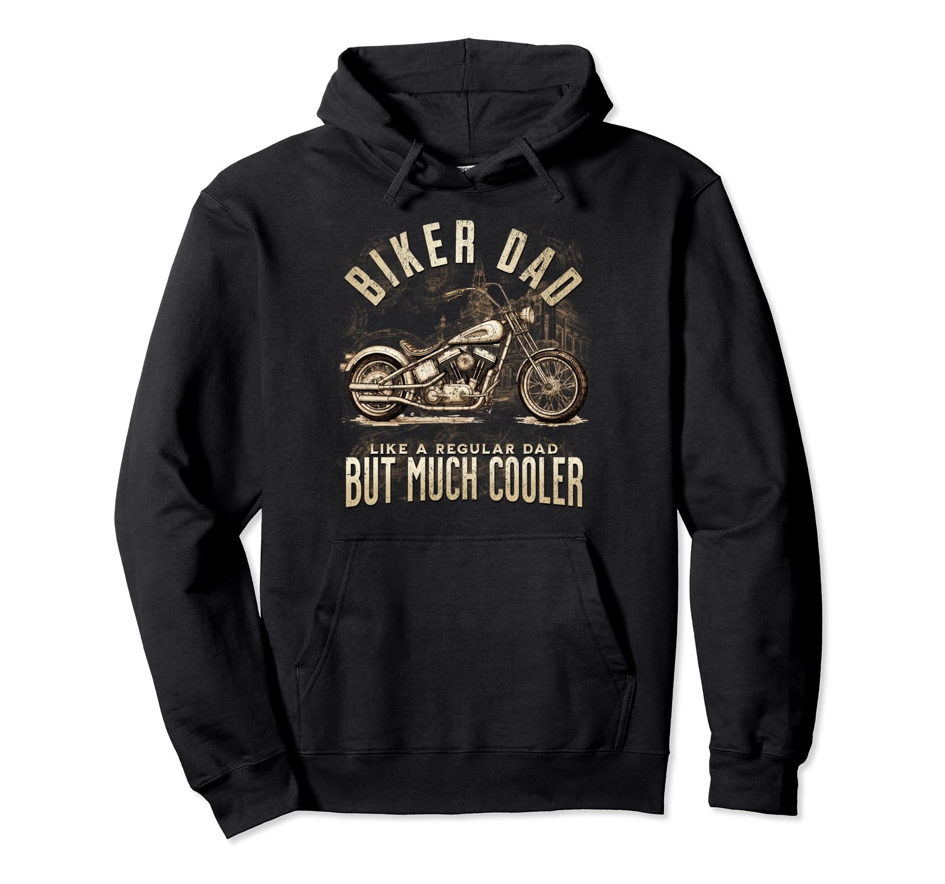 Biker Dad Like Regular Dad Motorcycle Hoodie - Casual Everyday Wear Unisex - T-Shirt, Sweatshirt, Hoodie