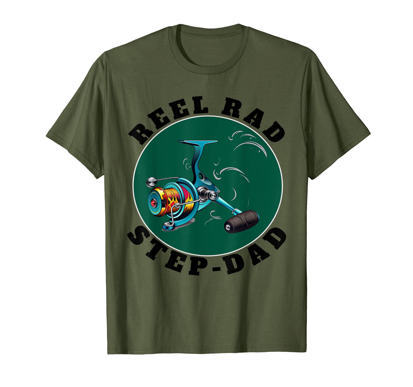 Unique Novelty Reel Rad Mens Step Dad T-Shirt - Aesthetic Graphic Unisex - T-Shirt, Sweatshirt, Hoodie