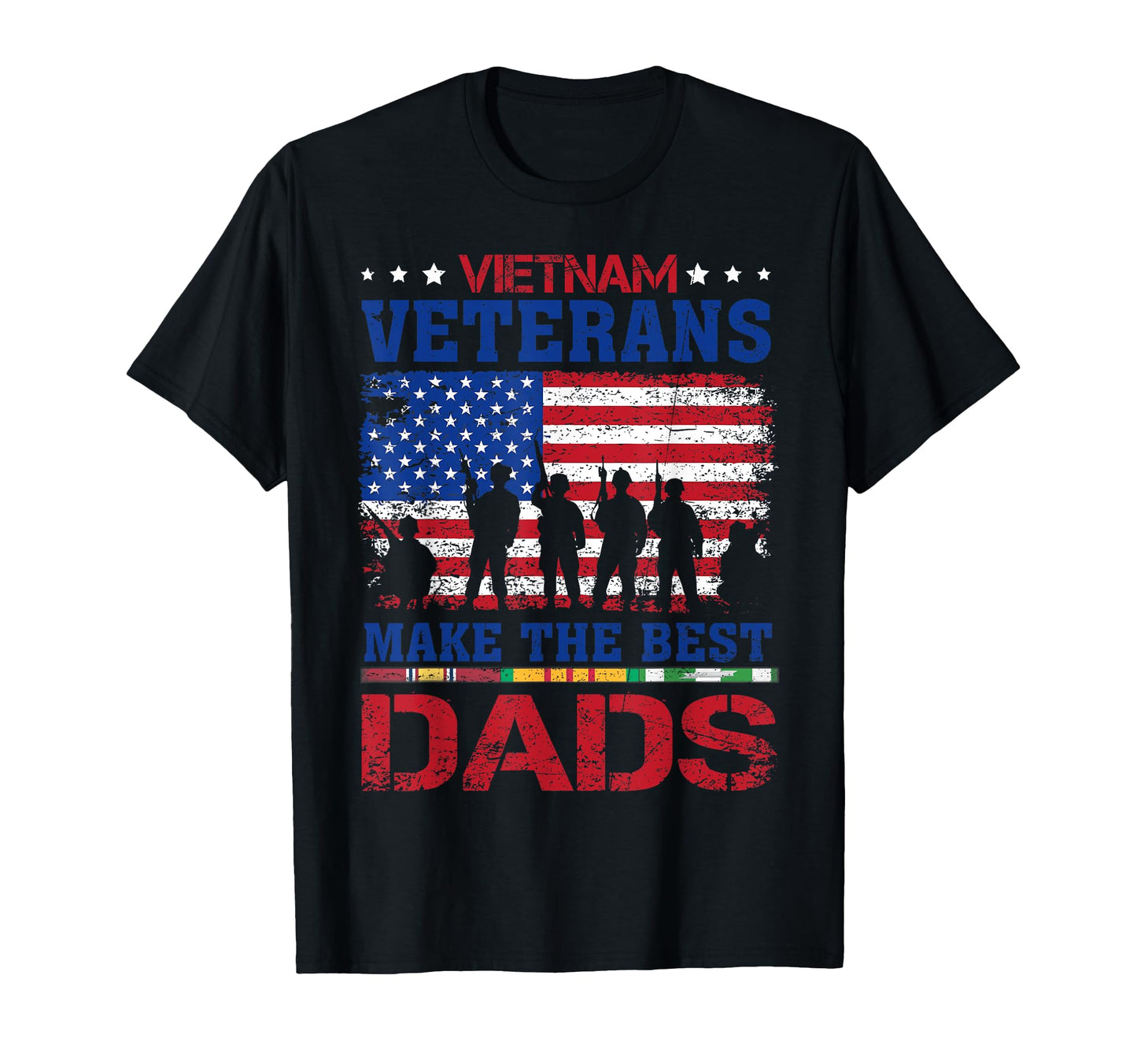 Vietnam Veteran Make Best Dads Family T-Shirt - Minimalist Print Unisex - T-Shirt, Sweatshirt, Hoodie