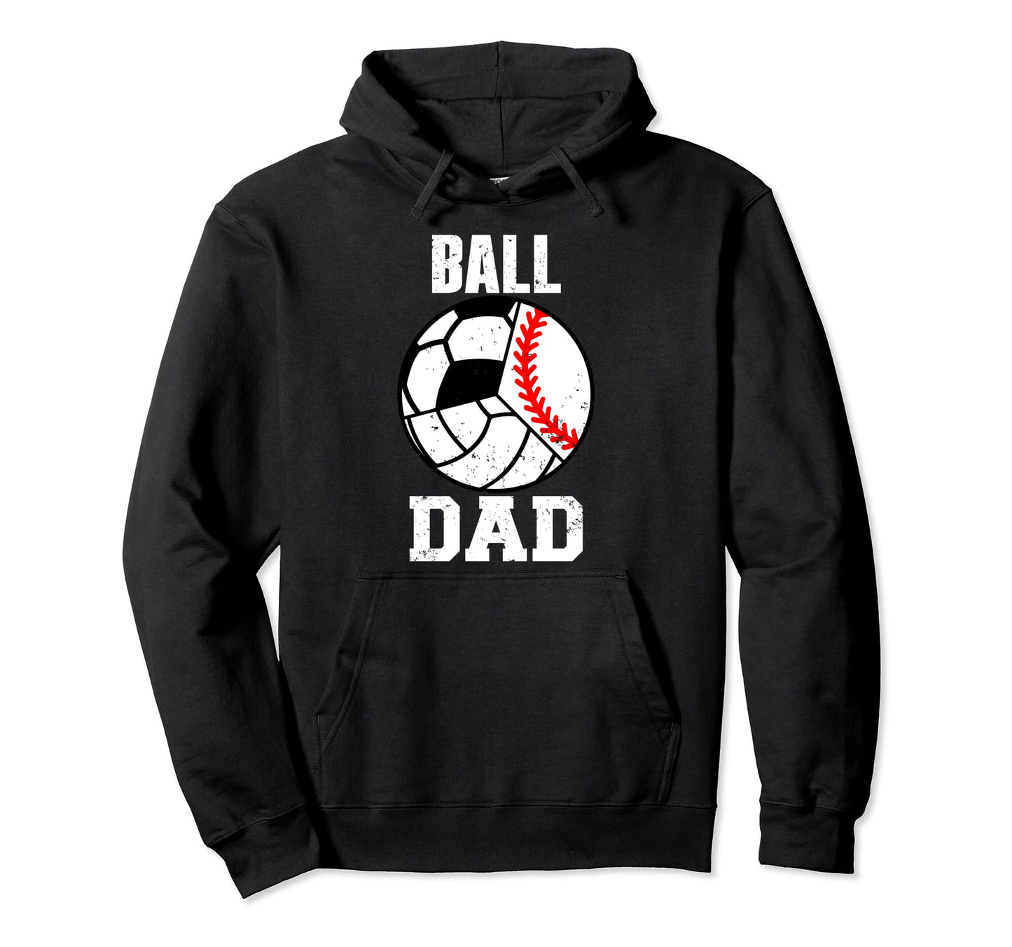 Ball Dad Funny Baseball Soccer Hoodie - Minimalist Print Men Women - T-Shirt, Sweatshirt, Hoodie