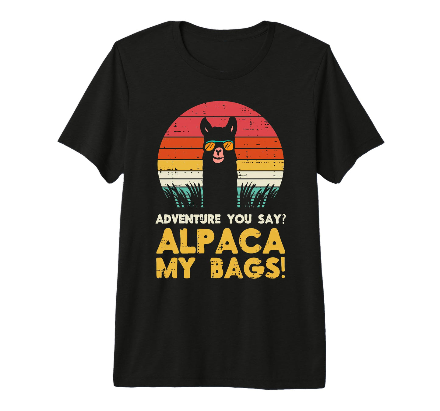 Adventure Alpaca My Bags Sunset T-Shirt - Casual Everyday Wear Unisex - T-Shirt, Sweatshirt, Hoodie