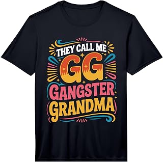 Mens Grandmother They Call Me GG Gangster Grandma Gangsta Performance T-Shirt Unisex T-shirt, Sweatshirt, Hoodie, Long Sleeve Tee - T-Shirt, Sweatshirt, Hoodie