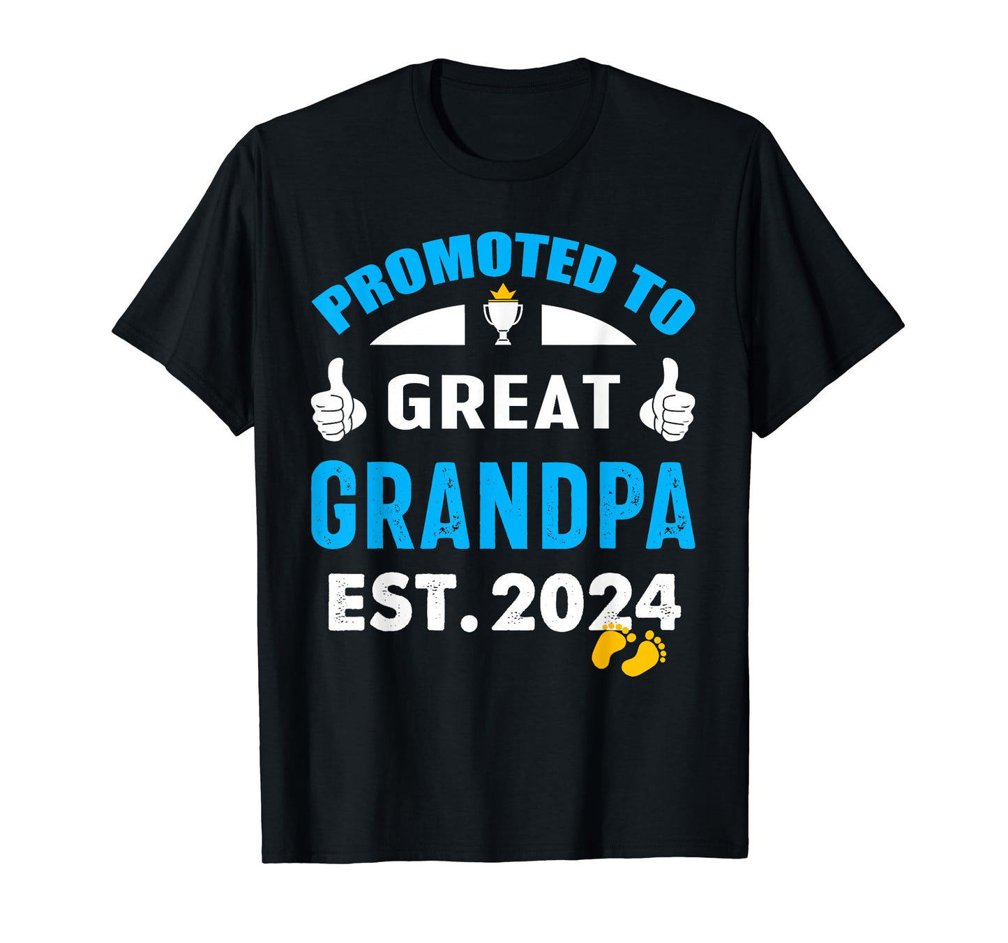 Soon To Be Grandpa 2024 Funny Promoted To T-Shirt - Unique Graphic Unisex - T-Shirt, Sweatshirt, Hoodie